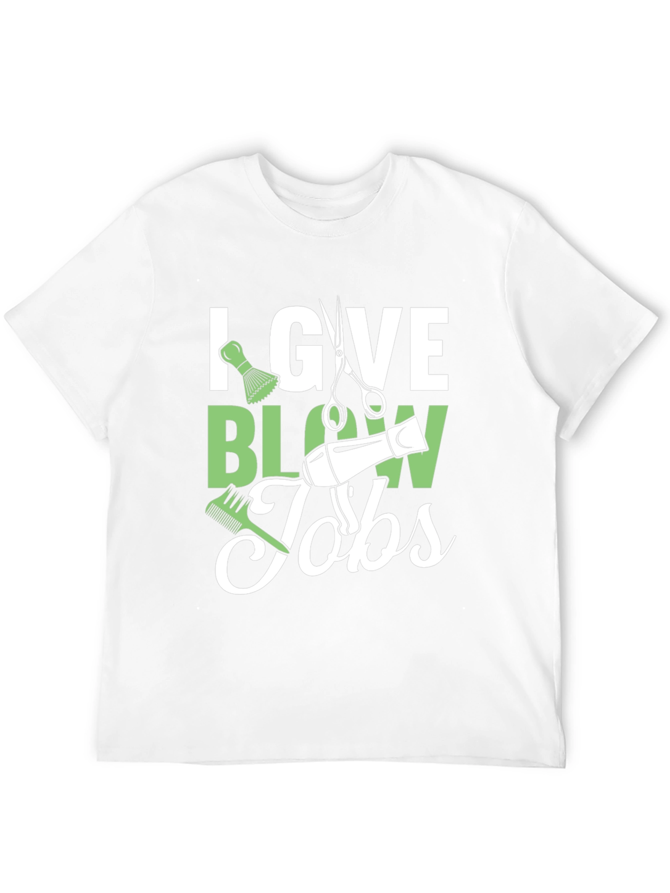 Black Stylist Humor T-Shirt: I Give Blow Jobs view 12