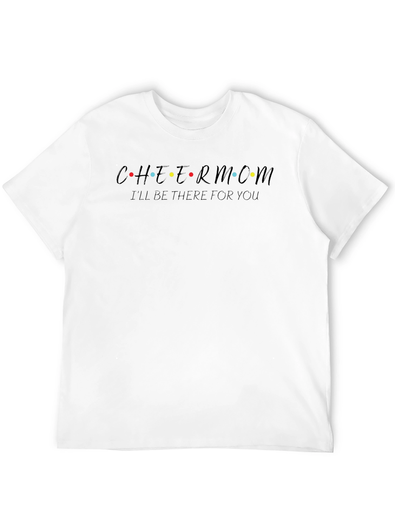 Black Cheer Mom Friends Style T-Shirt view 12