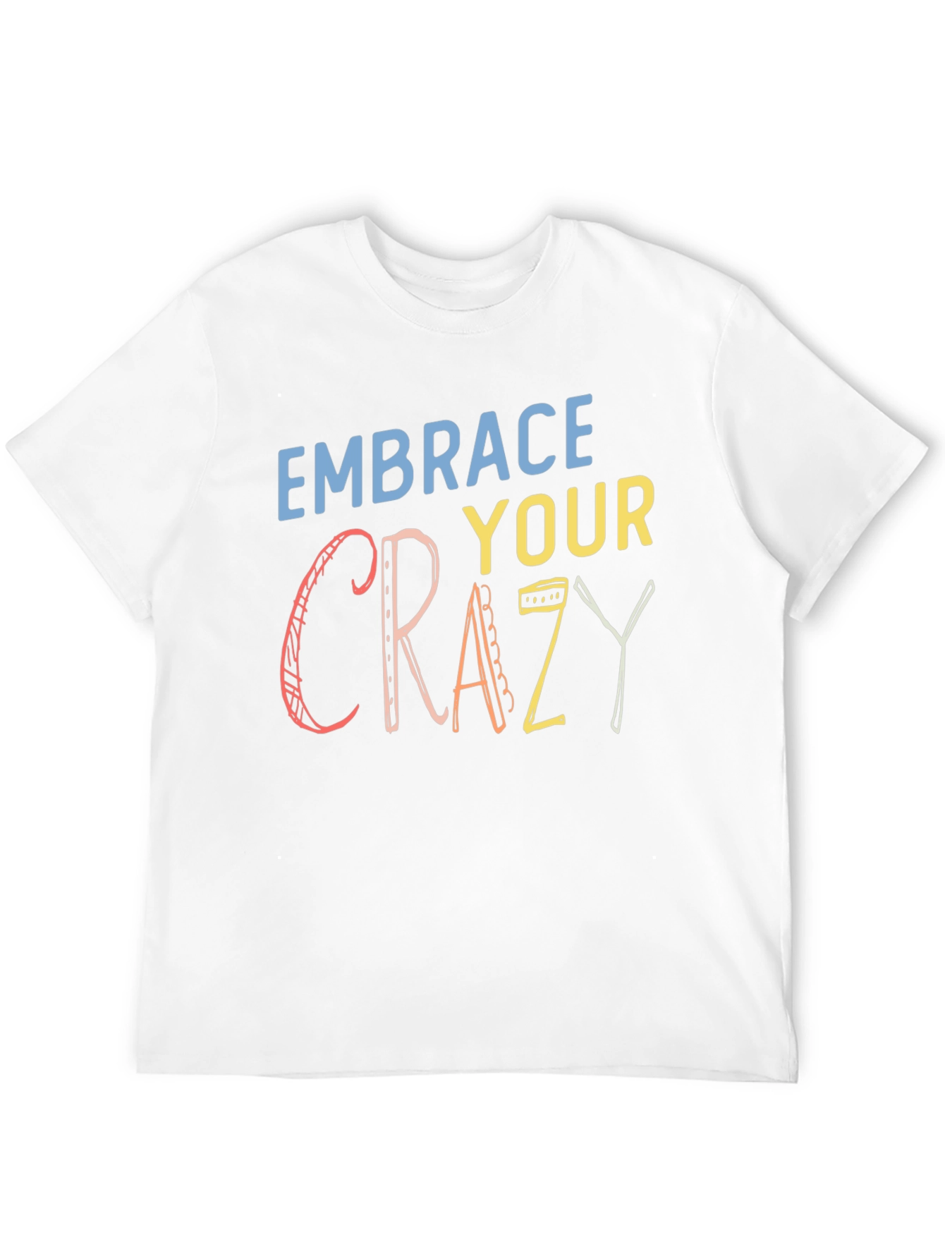 Black Embrace Your Crazy Graphic T-Shirt - Black view 12