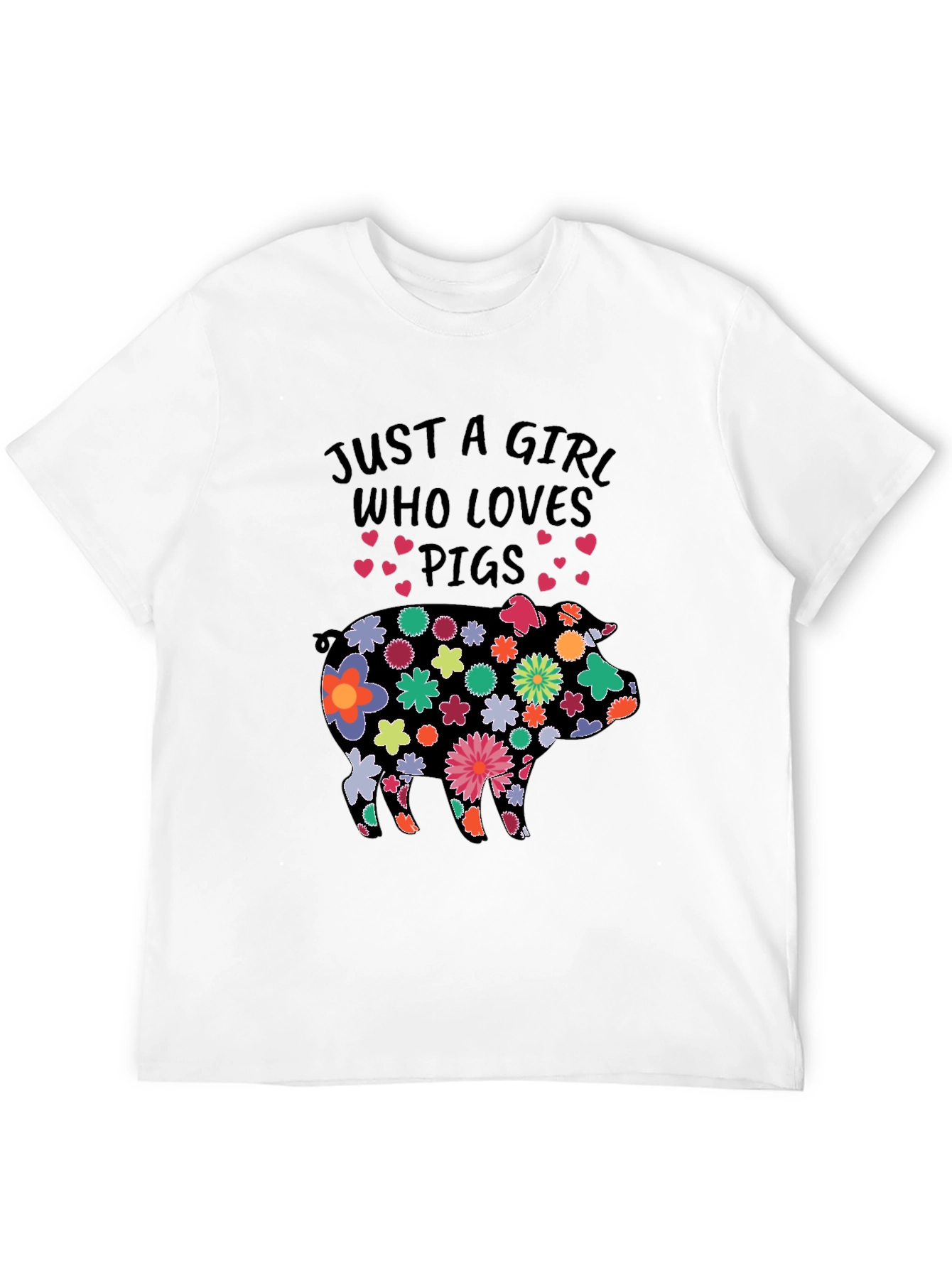 Black Floral Pig T-Shirt - Just a Girl Who Loves Pigs! view 12
