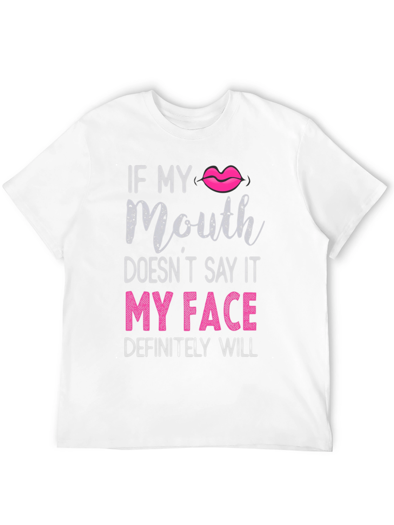 Black Funny Graphic Tee - "If My Mouth Doesn't Say It..." view 12