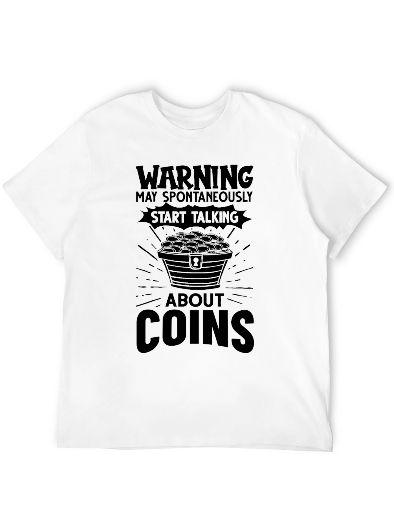Black Warning: May Spontaneously Talk About Coins T-Shirt view 12