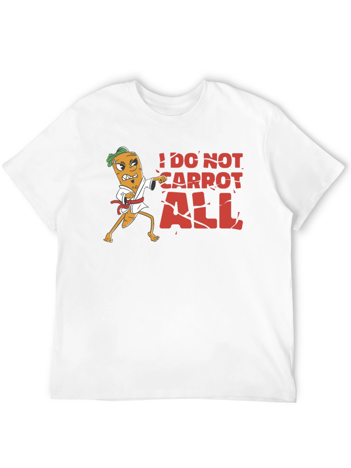 Black I Do Not Carrot All T-Shirt view 12