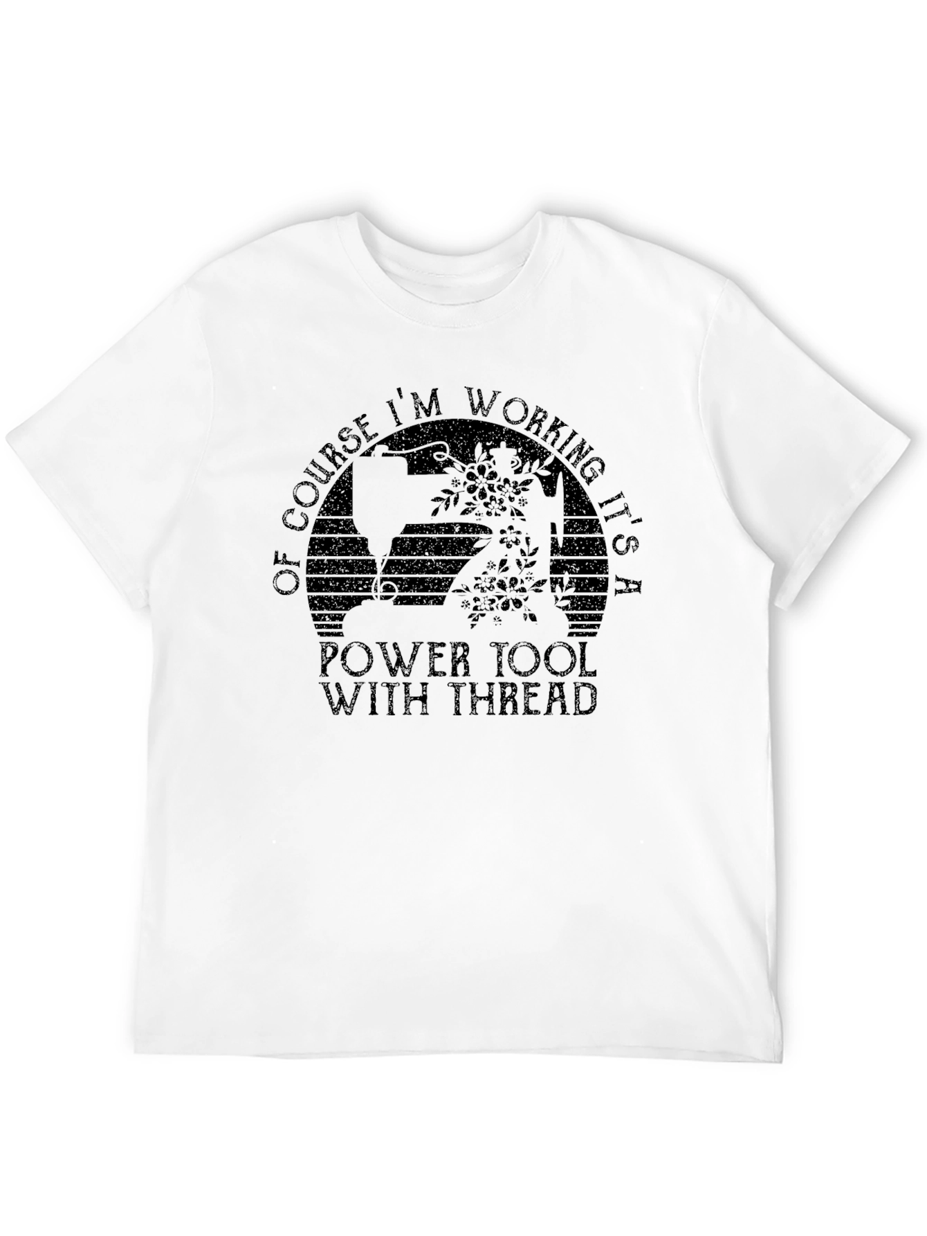 Black Sewing Power Tool T-Shirt - Funny Crafting Tee view 12