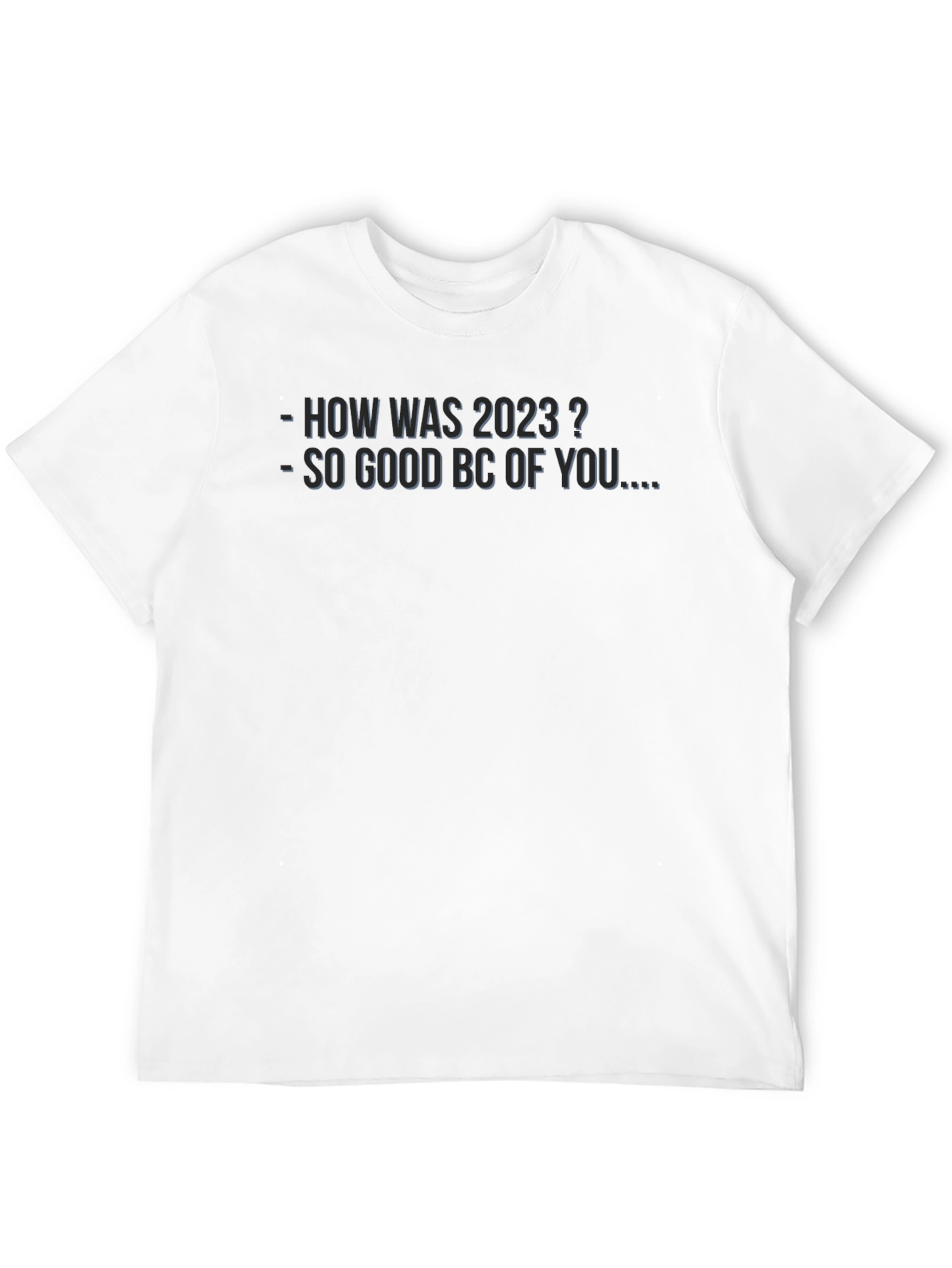 Black 2023 Graphic Tee - So Good BC Of You T-Shirt view 12