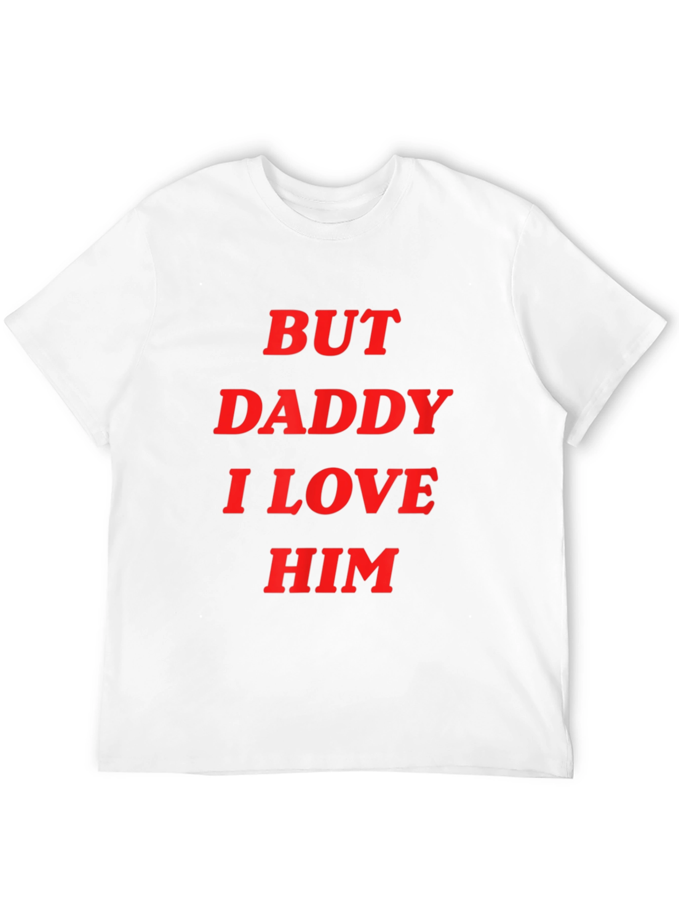 Black But Daddy I Love Him T-Shirt - Bold Statement Tee view 12