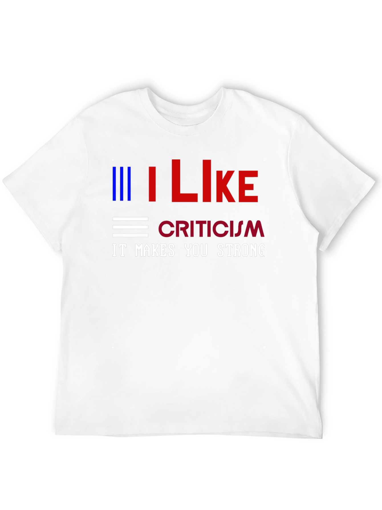 Black I Like Criticism Graphic Tee - Strong Message T-Shirt view 12