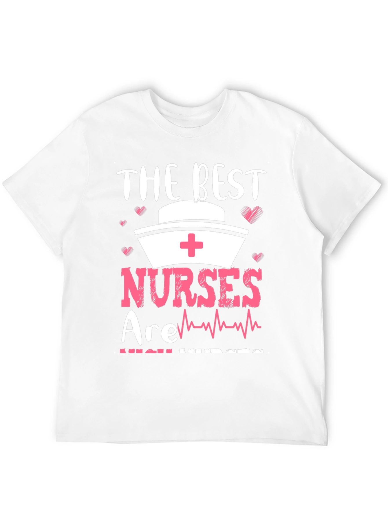 Black The Best Nurses T-Shirt - Gift for Healthcare Heroes view 12