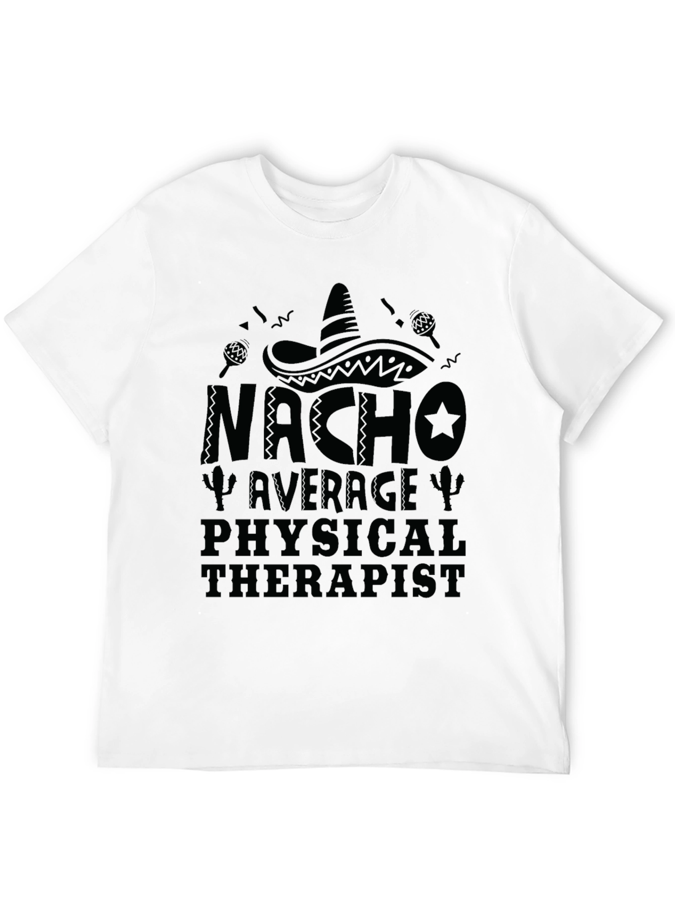 Black Nacho Average Physical Therapist T-Shirt view 12