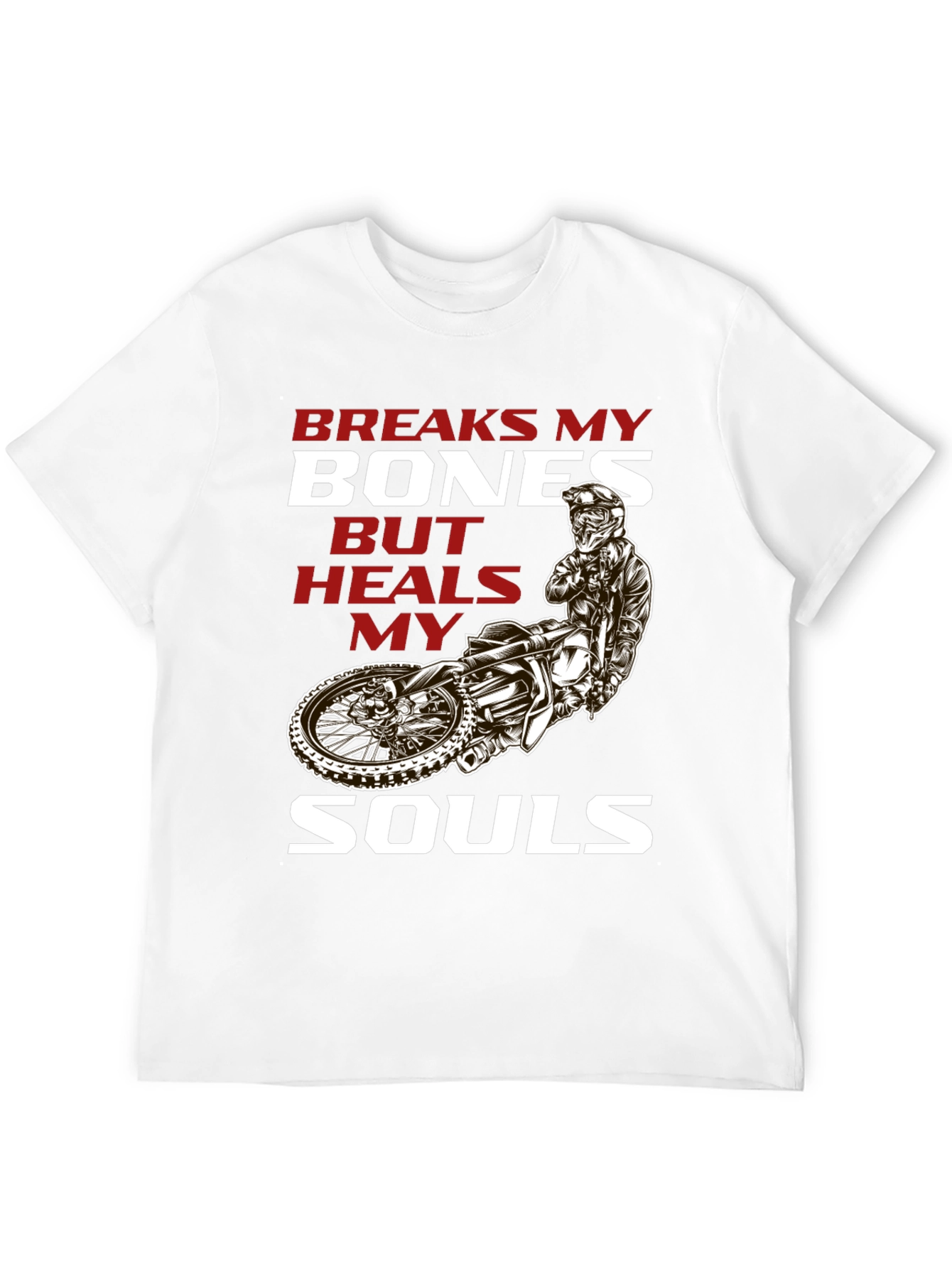 Black Breaks My Bones Heals My Soul Motocross T-Shirt view 12