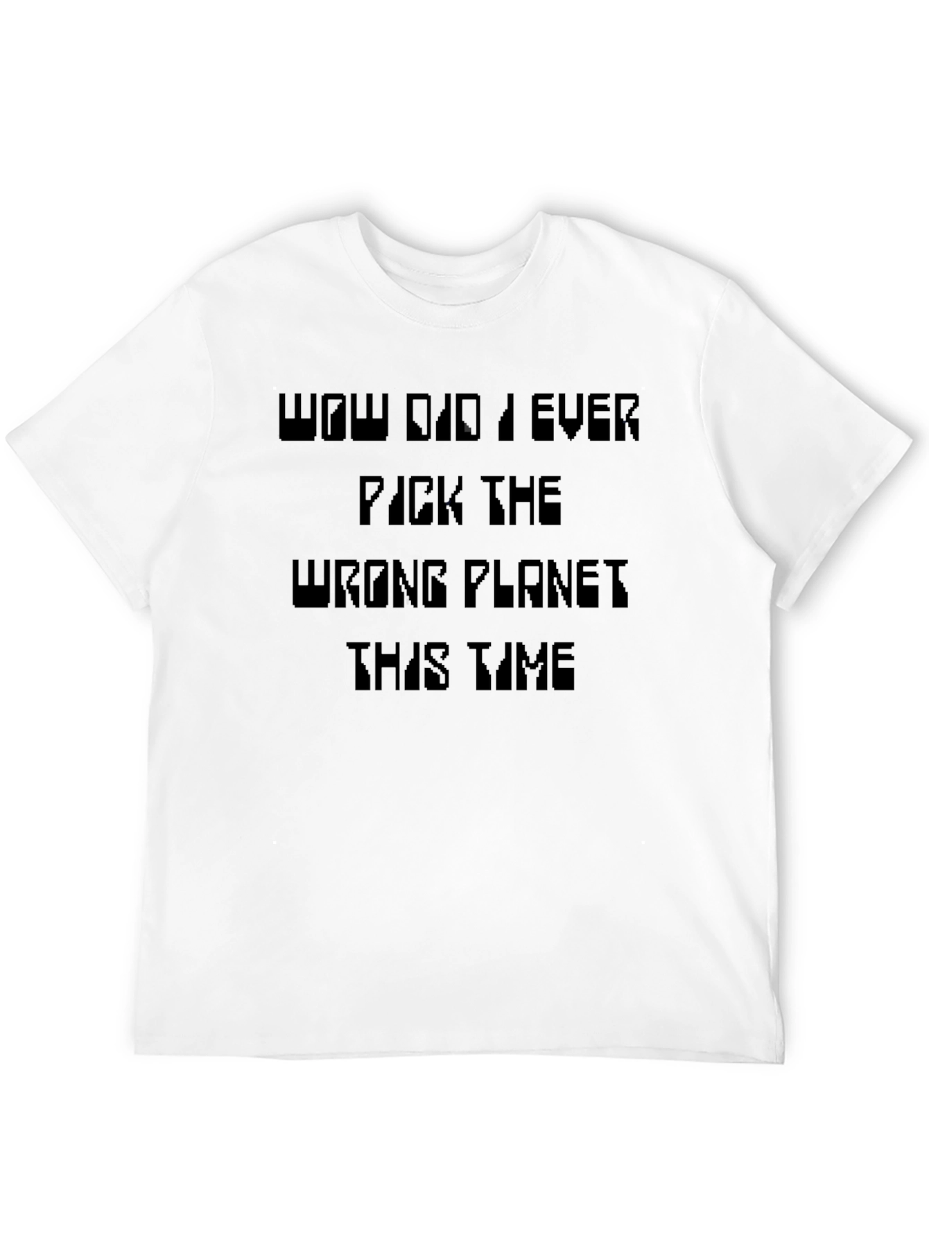 Black Funny Wrong Planet T-Shirt view 12