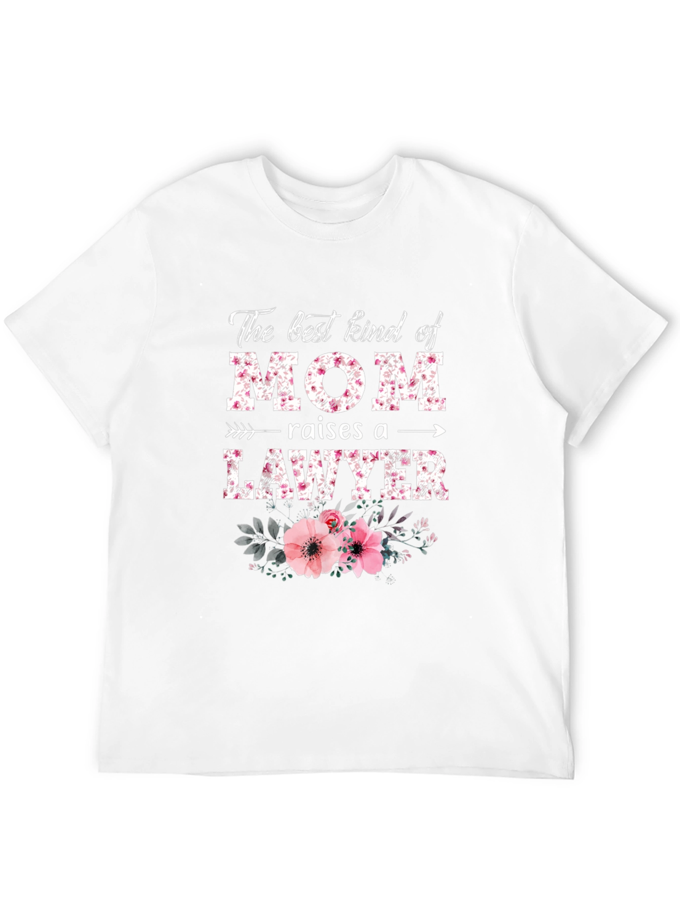 Black Best Kind of Mom Raises a Lawyer Floral T-Shirt view 12