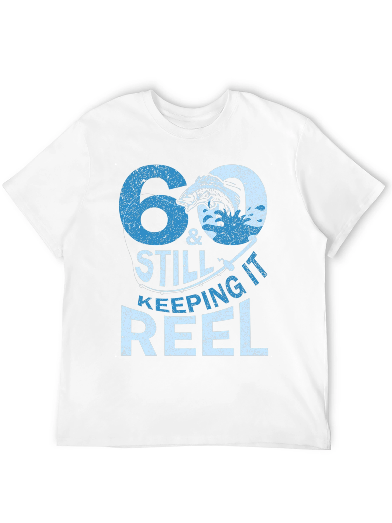 Black 60 & Still Keeping It Reel Fishing T-Shirt view 12