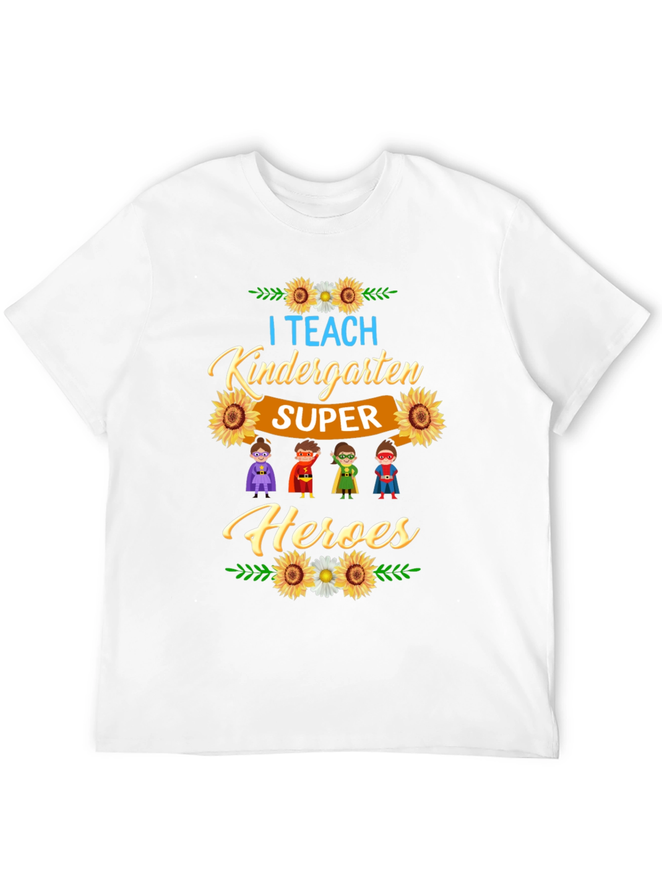 I Teach Kindergarten Super Heroes T-Shirt - 12