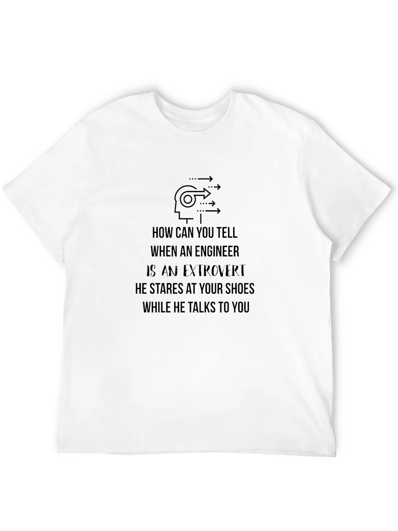 Black Engineer Extrovert T-Shirt - Funny Joke view 12