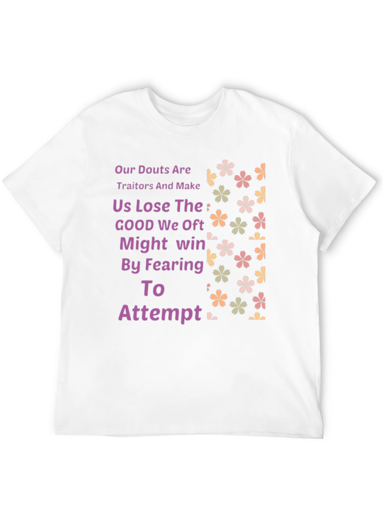 Black Motivational T-Shirt: Our Doubts Are Traitors view 12