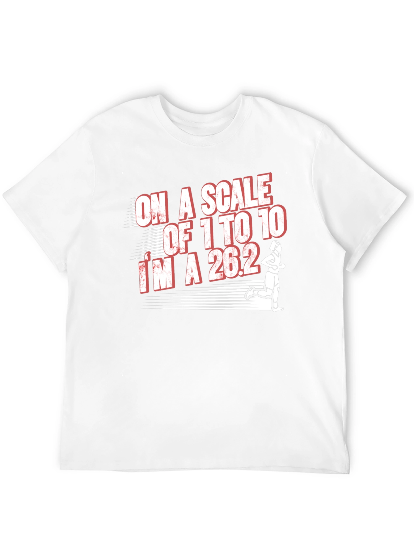 Black Marathon Runner T-Shirt - On a Scale of 1 to 10 I'm a 26.2 view 12