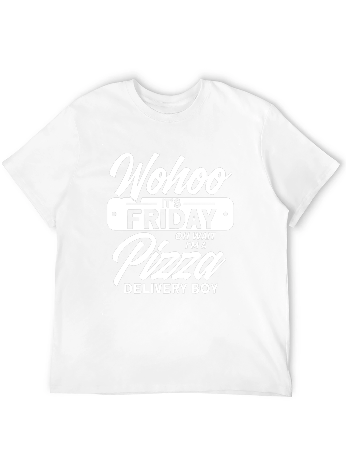Black Funny Pizza Delivery Boy T-Shirt - "Wohoo It's Friday!" view 12