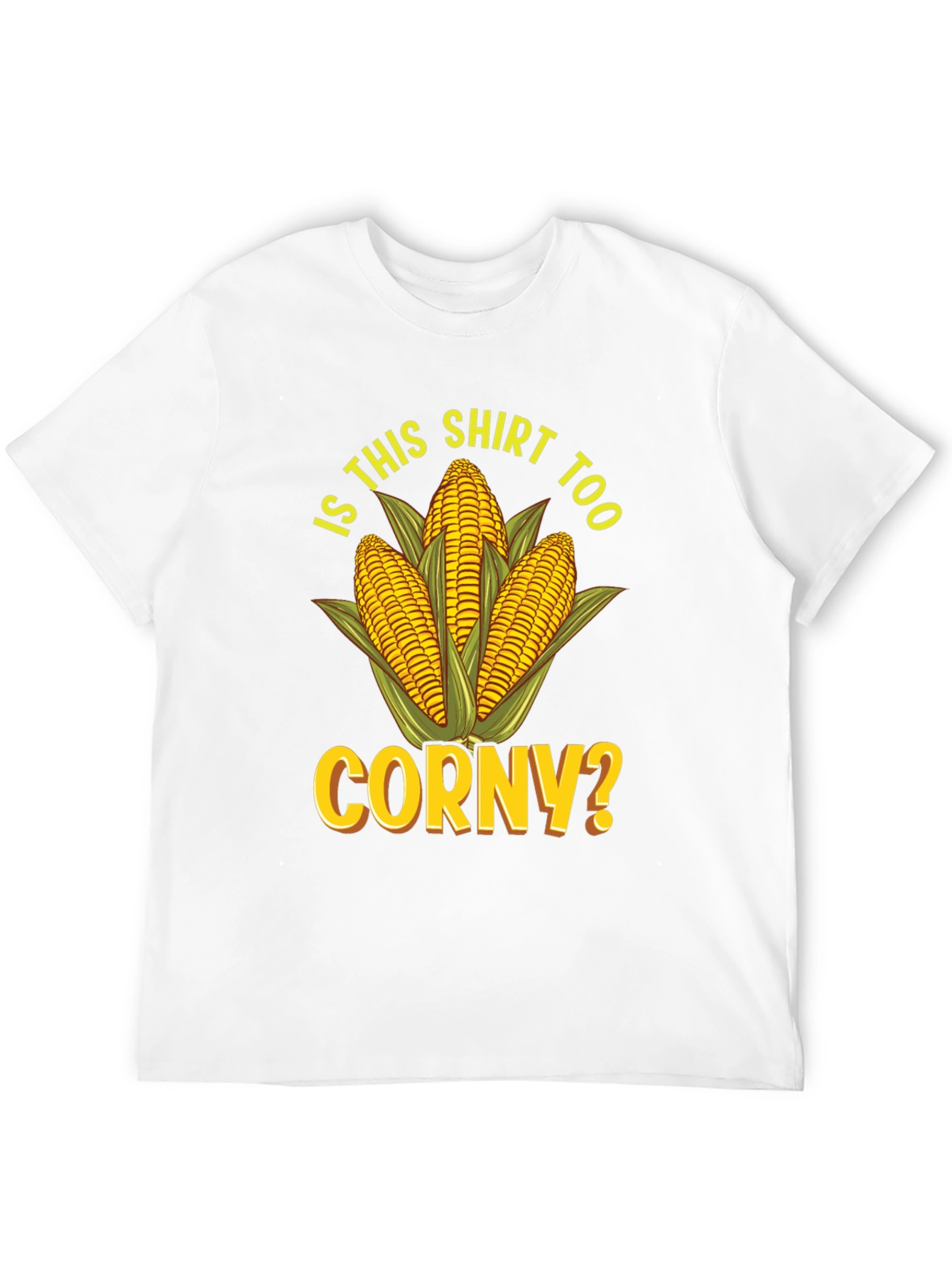 Black Is This Shirt Too Corny? Novelty Graphic Tee view 12