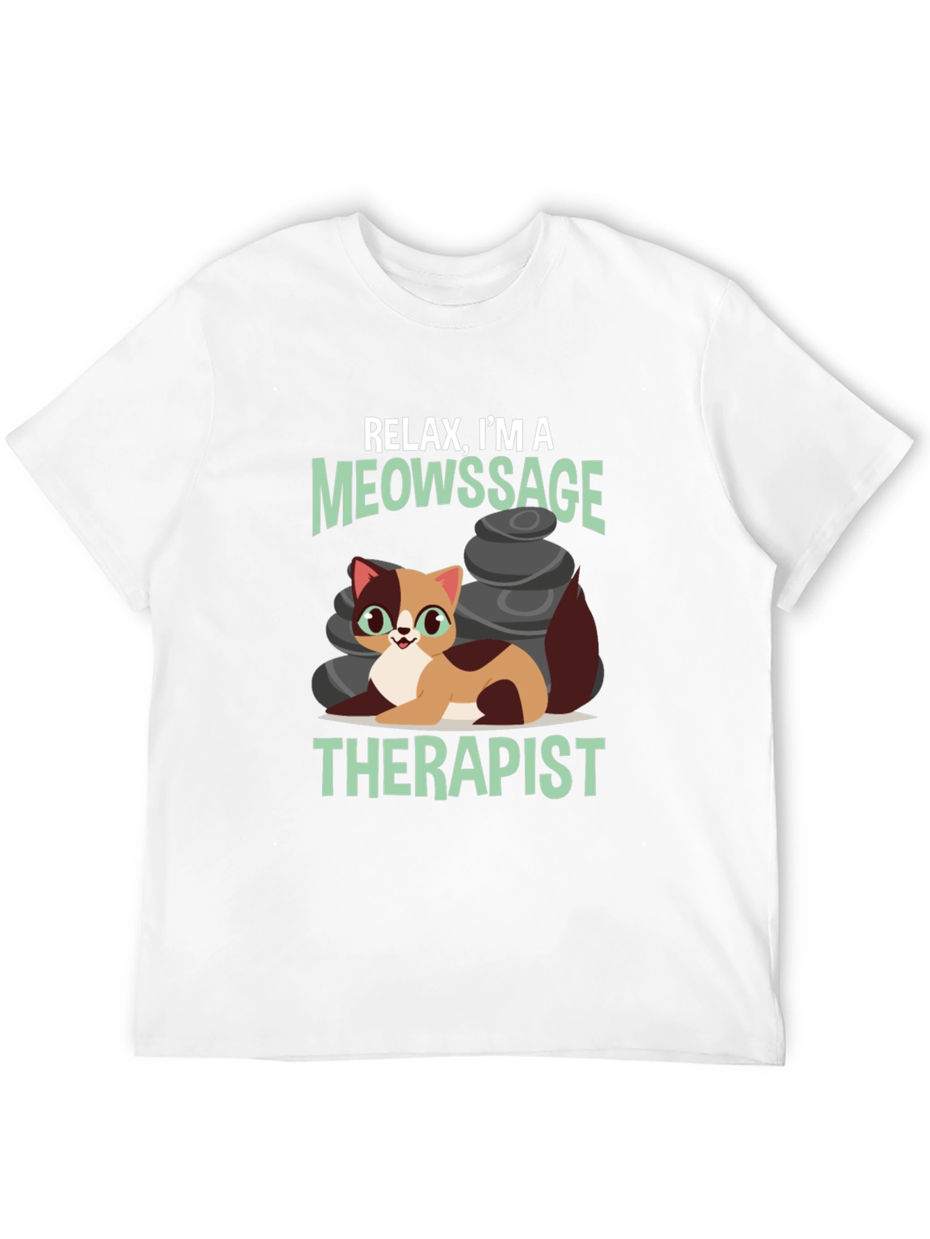 Black Relax, I'm a Meowssage Therapist T-Shirt view 12
