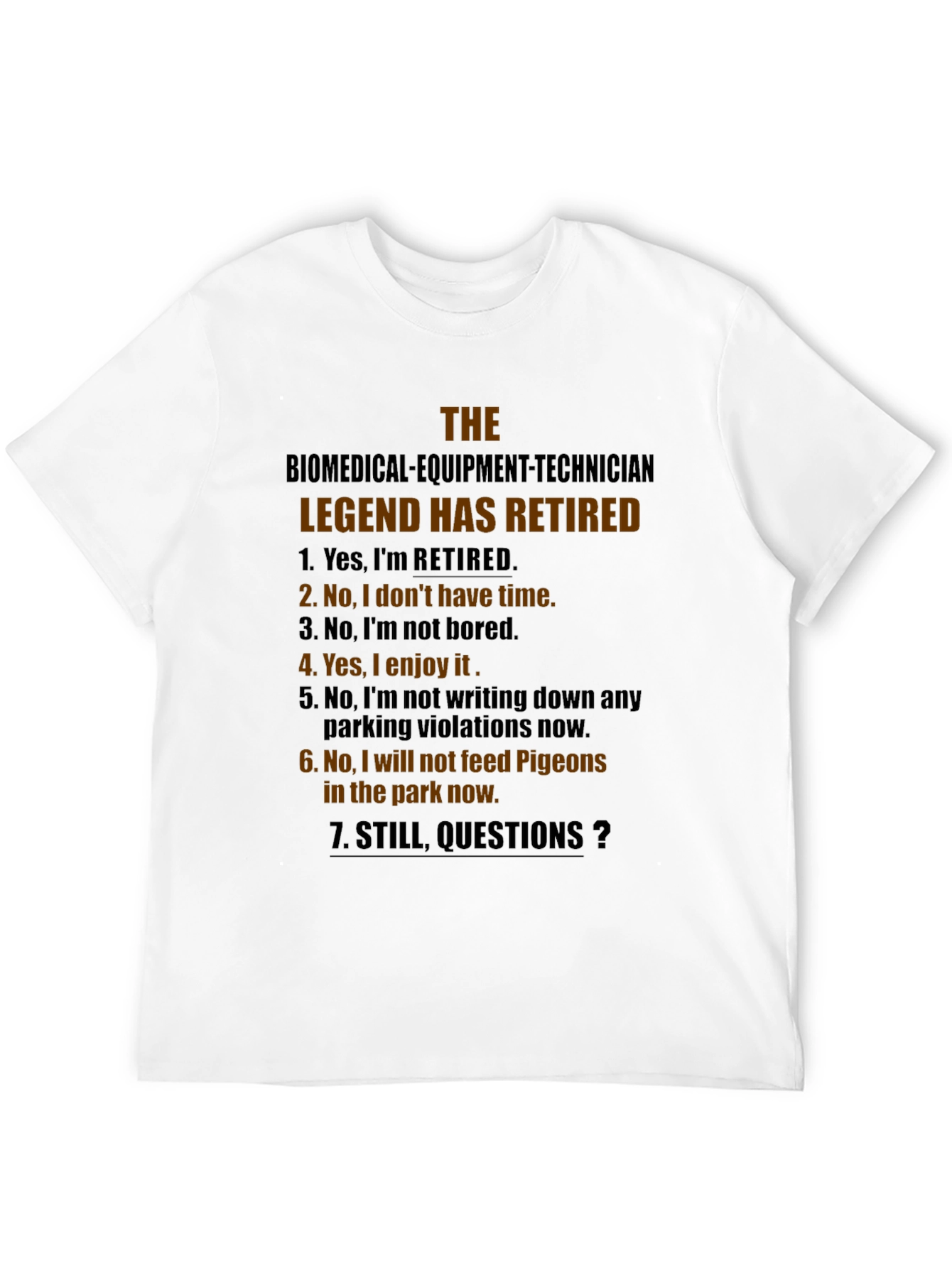 Black Retired Biomedical Tech Legend T-Shirt view 12