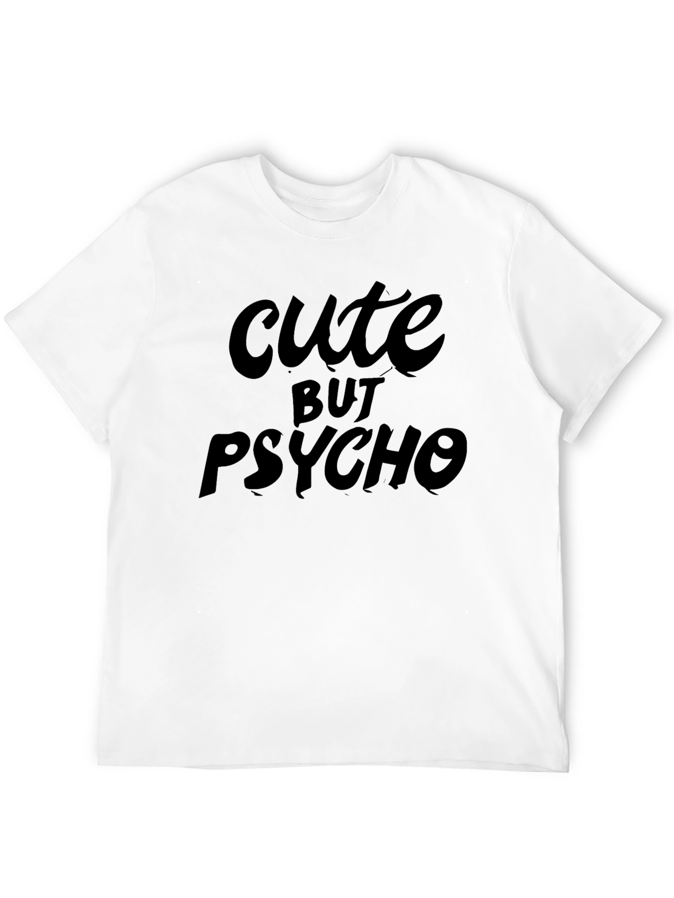 Black Cute But Psycho Graphic T-Shirt view 12