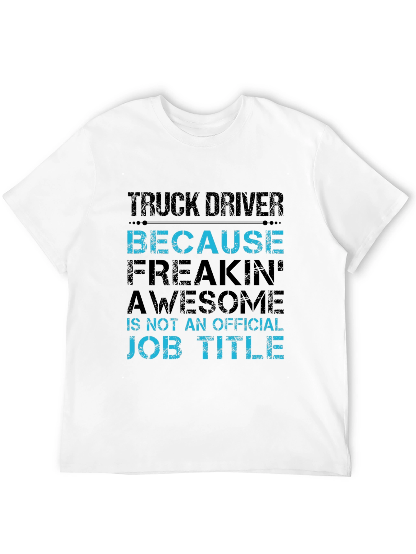 Black Truck Driver Awesome Job Title Graphic Tee view 12