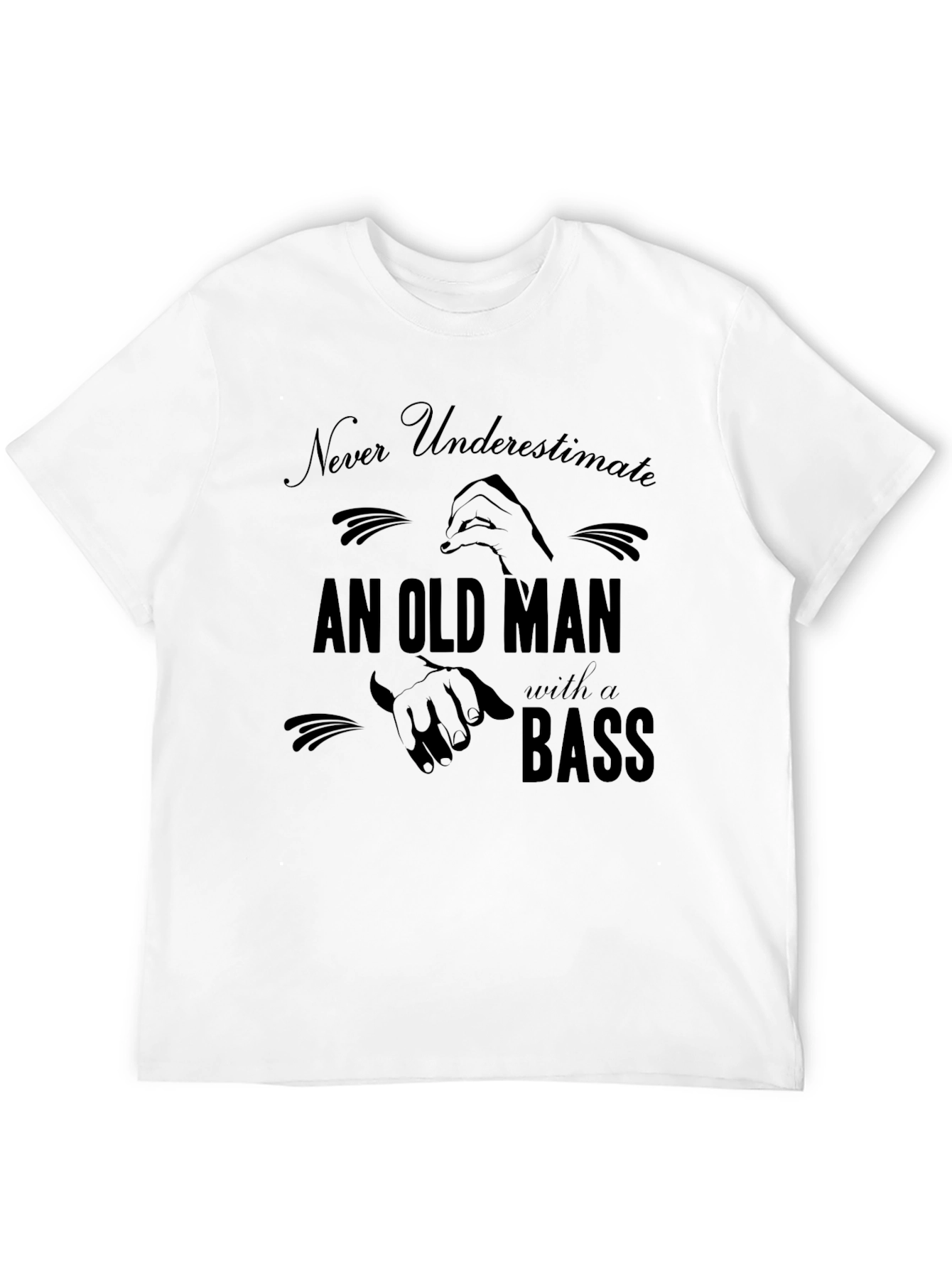 Black Never Underestimate Old Man with a Bass T-Shirt view 12