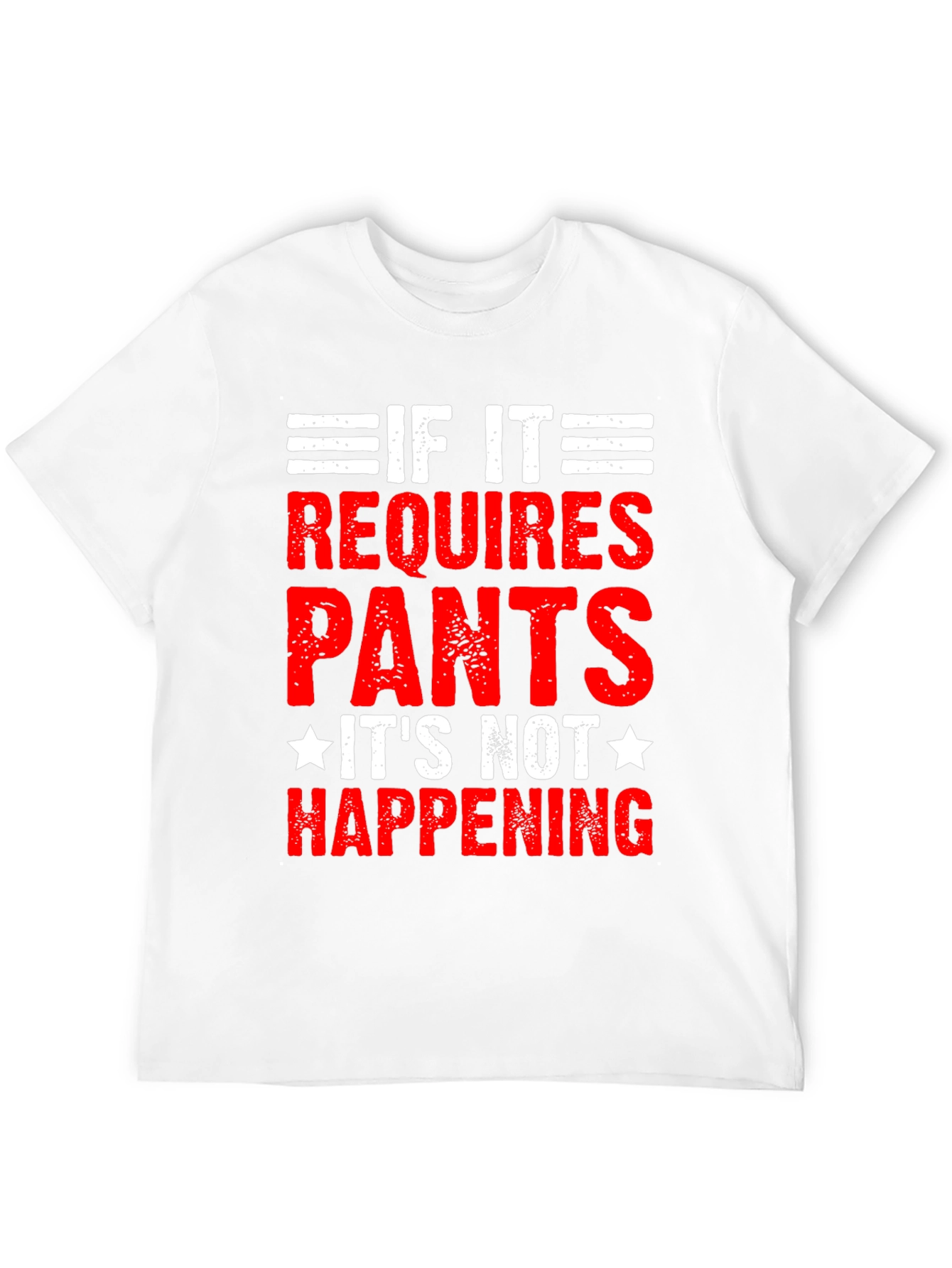 Black Funny "If it Requires Pants" Graphic Tee view 12