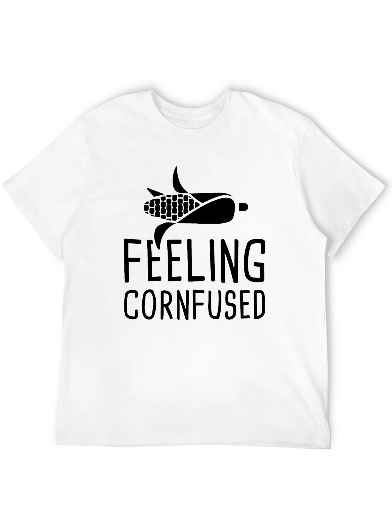 Black Feeling Cornfused T-Shirt - Funny Pun Tee view 12