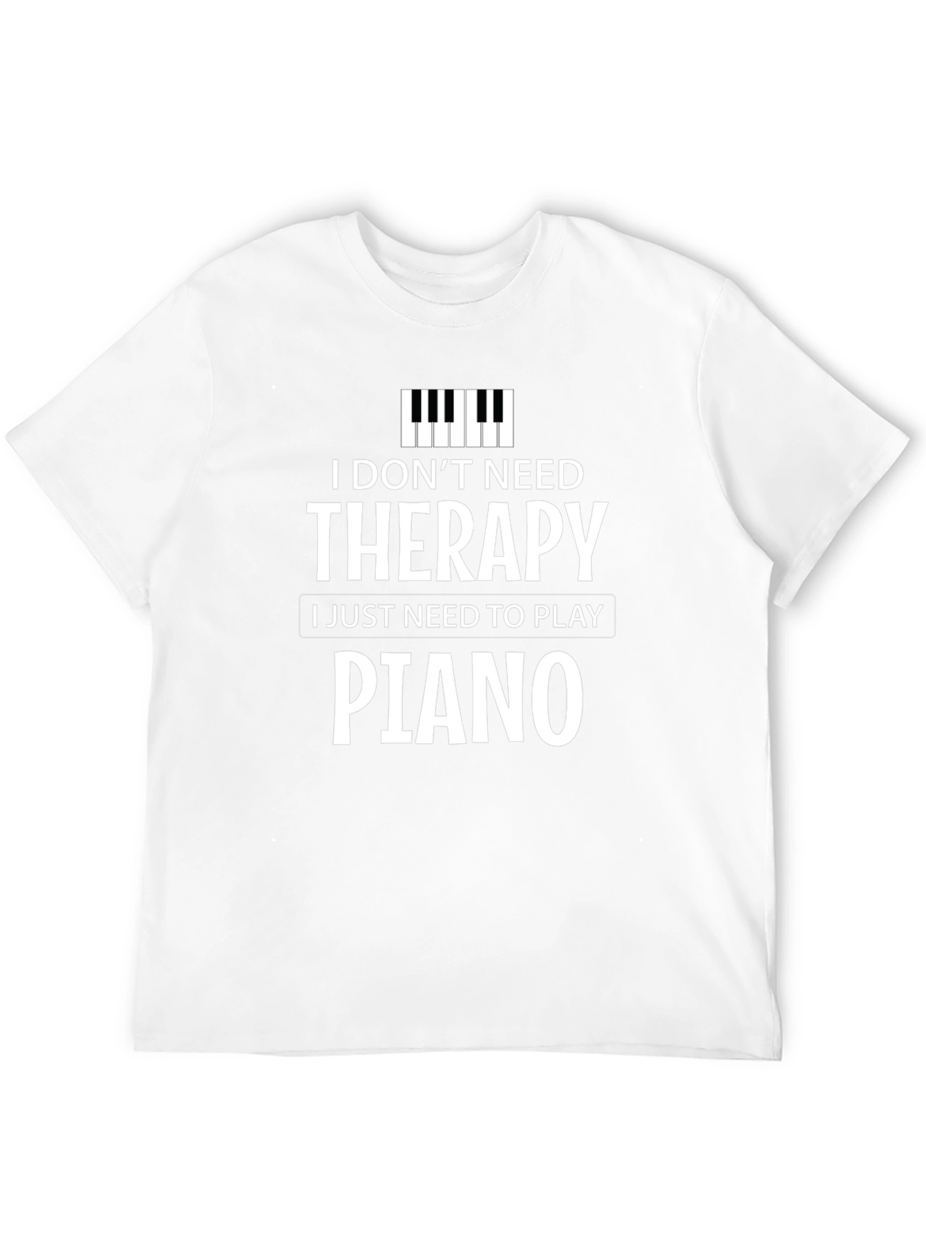 Black I Don't Need Therapy, I Just Need to Play Piano T-Shirt view 12