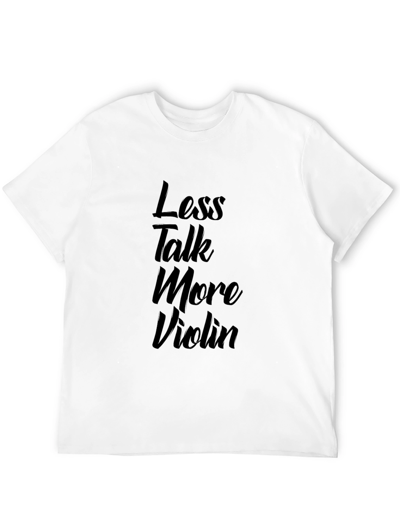 Black Less Talk More Violin Black T-Shirt view 12