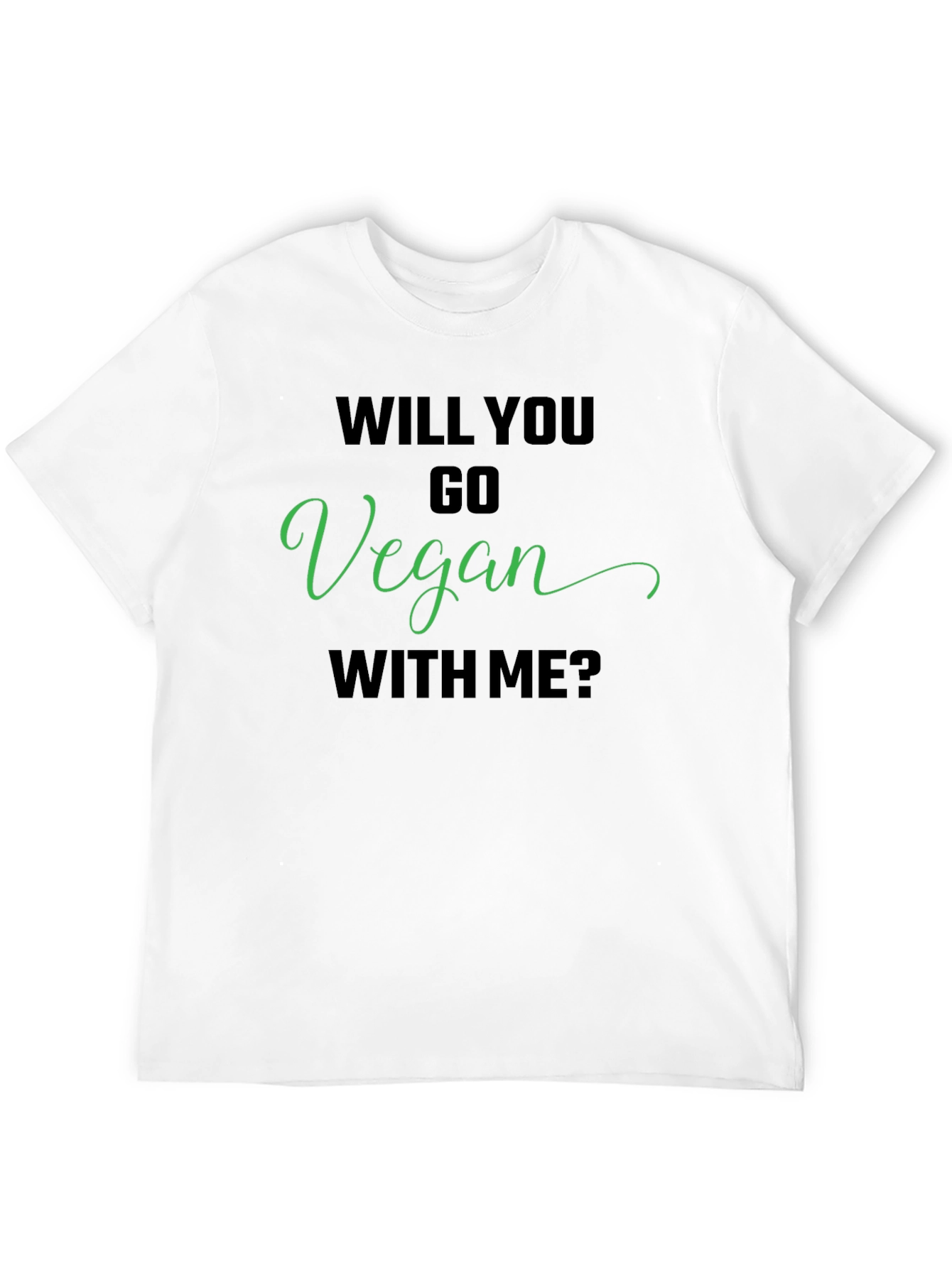 Black Vegan T-Shirt - Will You Go Vegan With Me? view 12