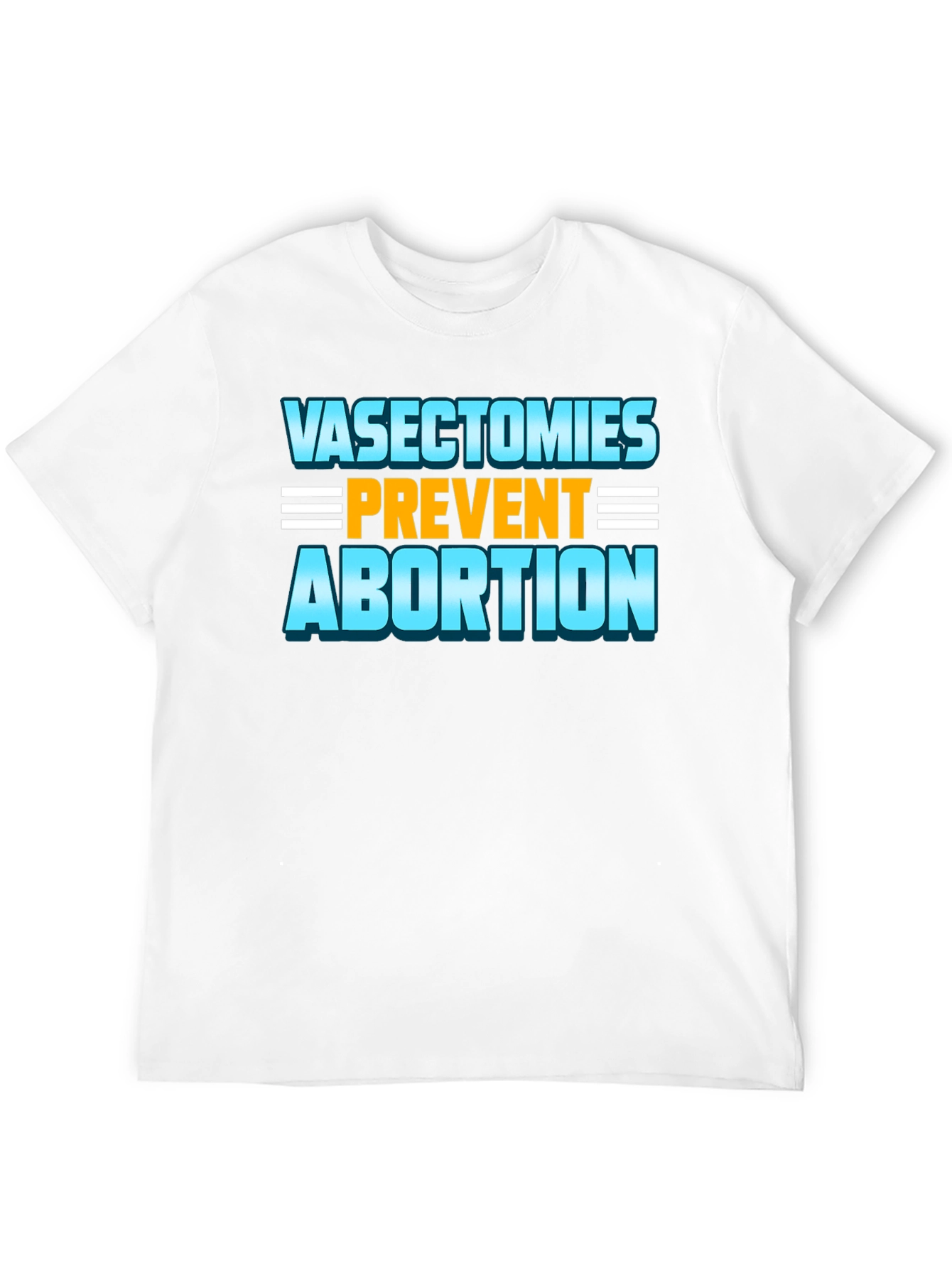 Black Vasectomies Prevent Abortion Funny Slogan T-Shirt view 12