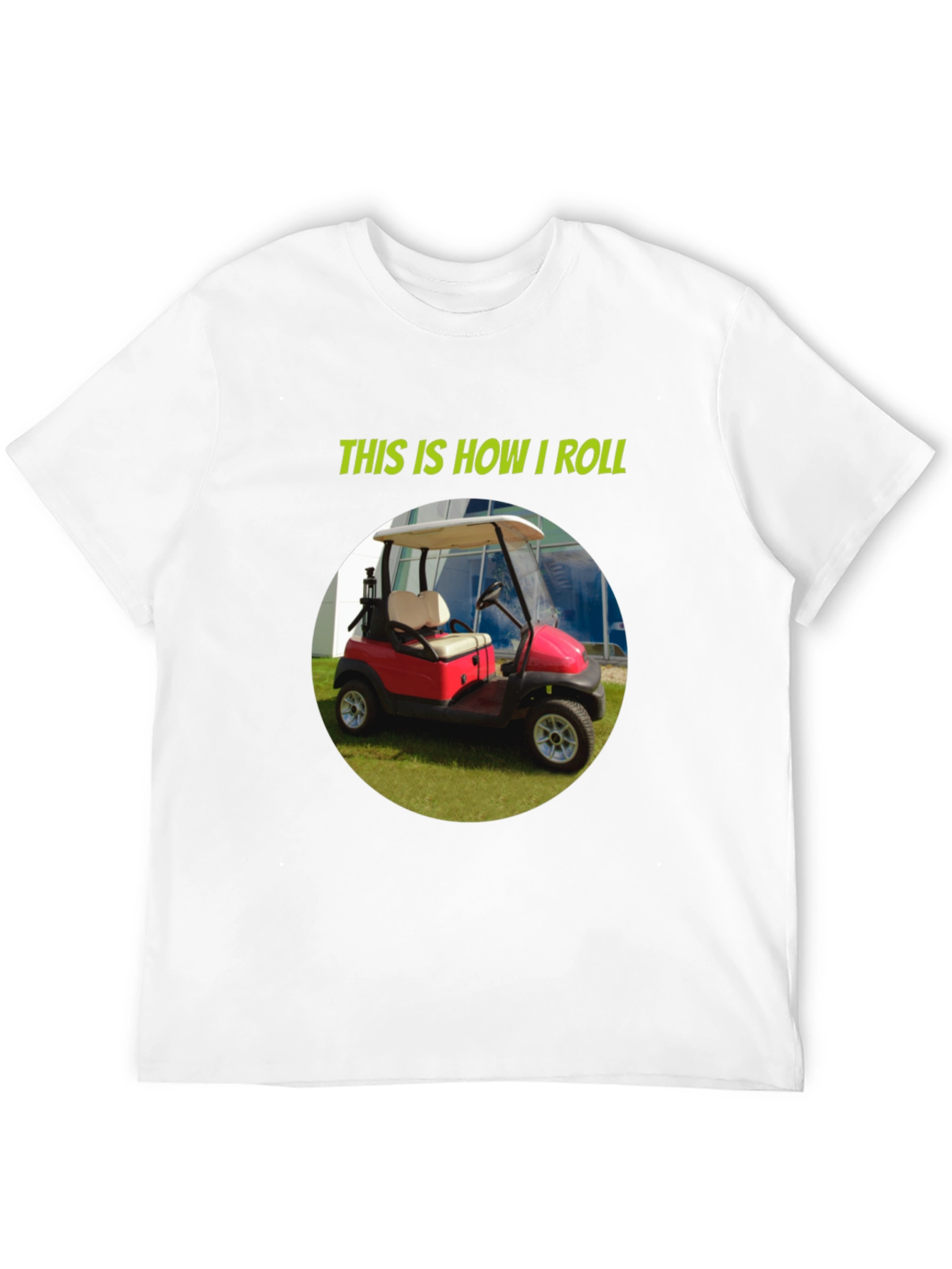 Black This is How I Roll Golf Cart T-Shirt view 12