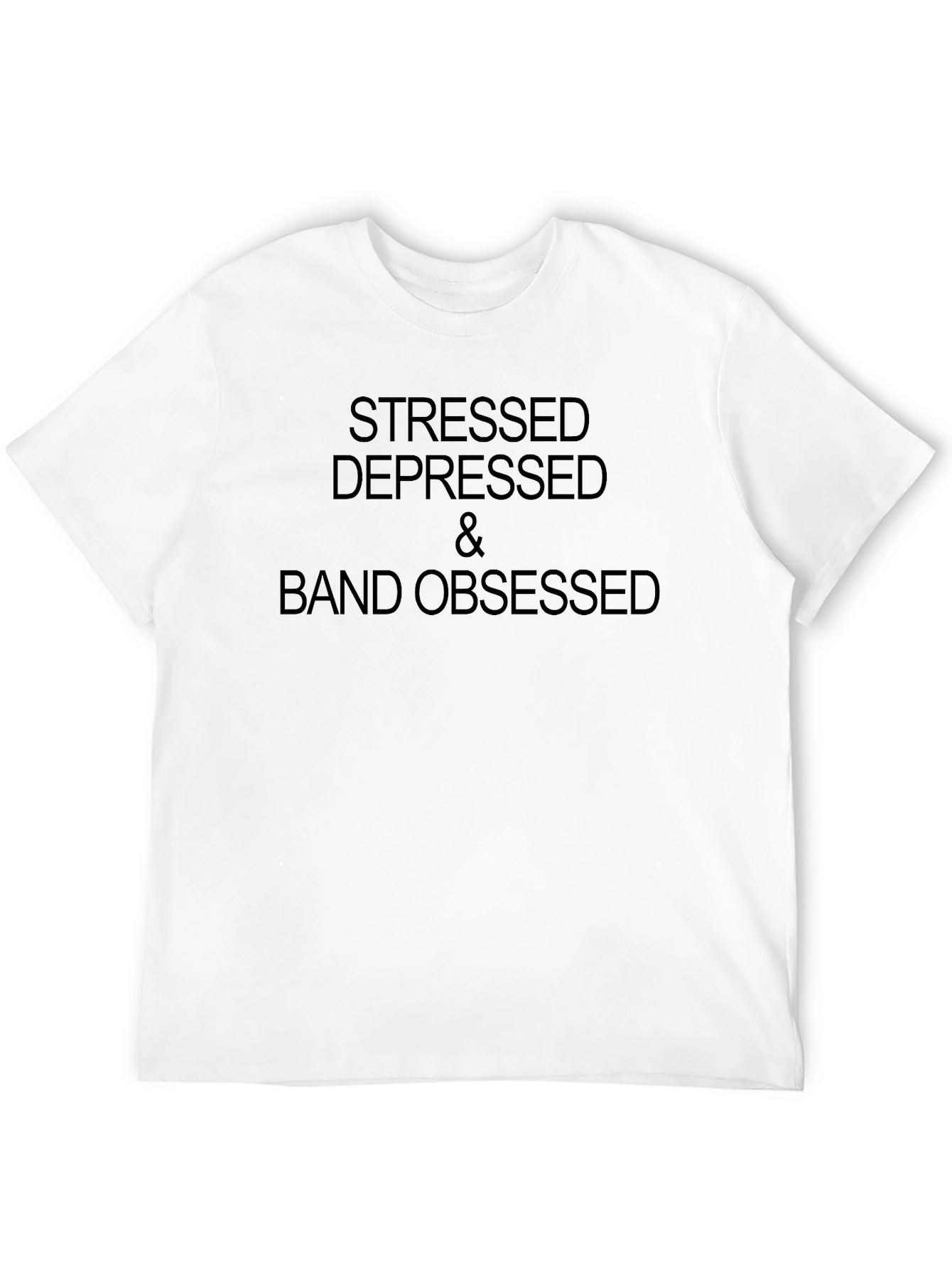 Black Stressed, Depressed & Band Obsessed T-Shirt view 12