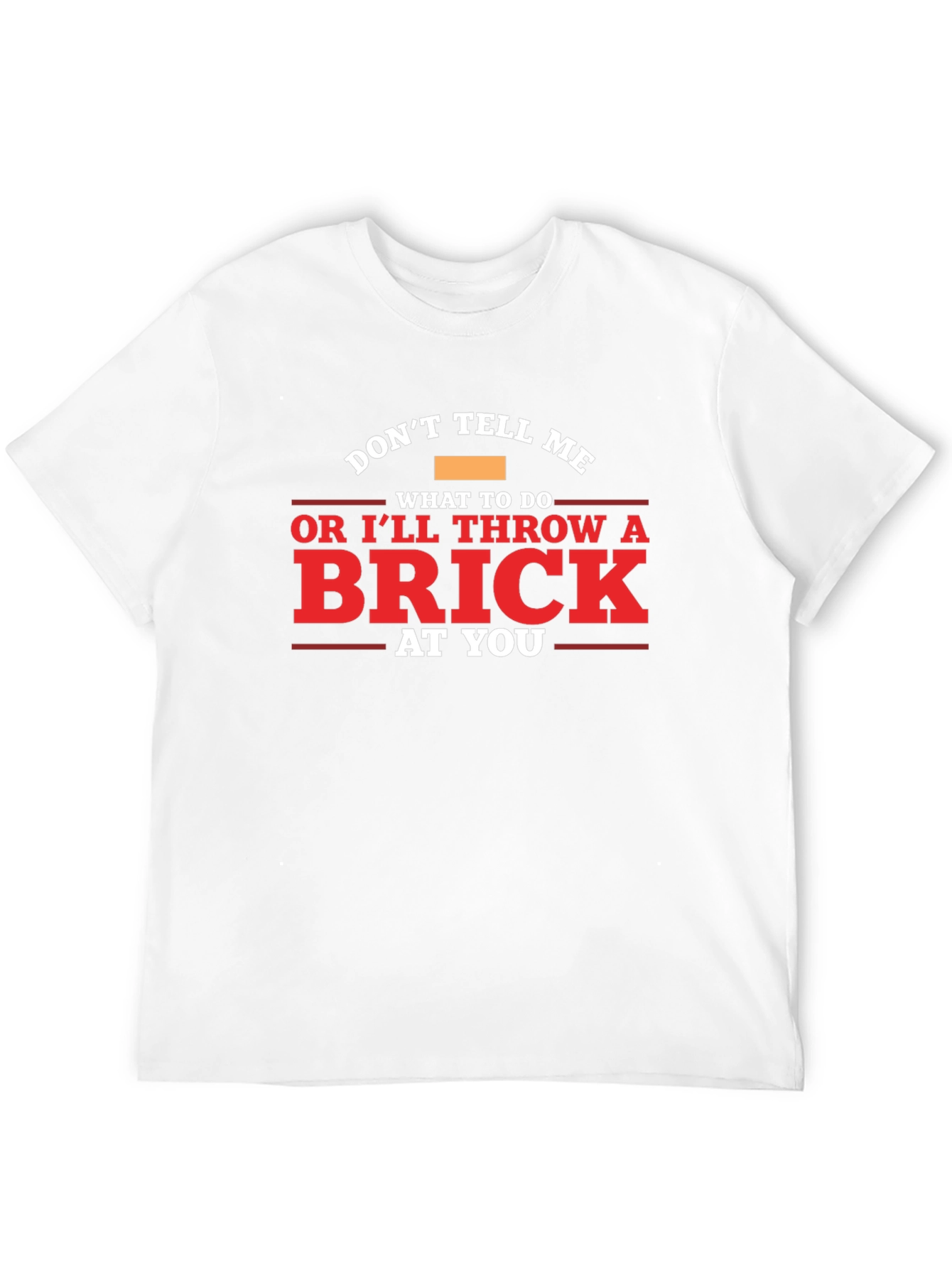 Black Funny Warning T-Shirt - Don't Tell Me What To Do view 12