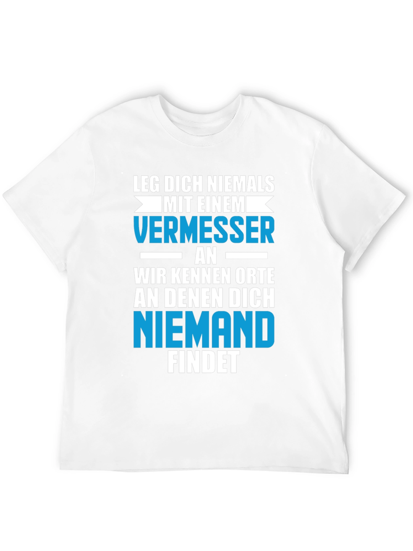 Black Surveyor T-Shirt - "Never Mess With A Surveyor" view 12