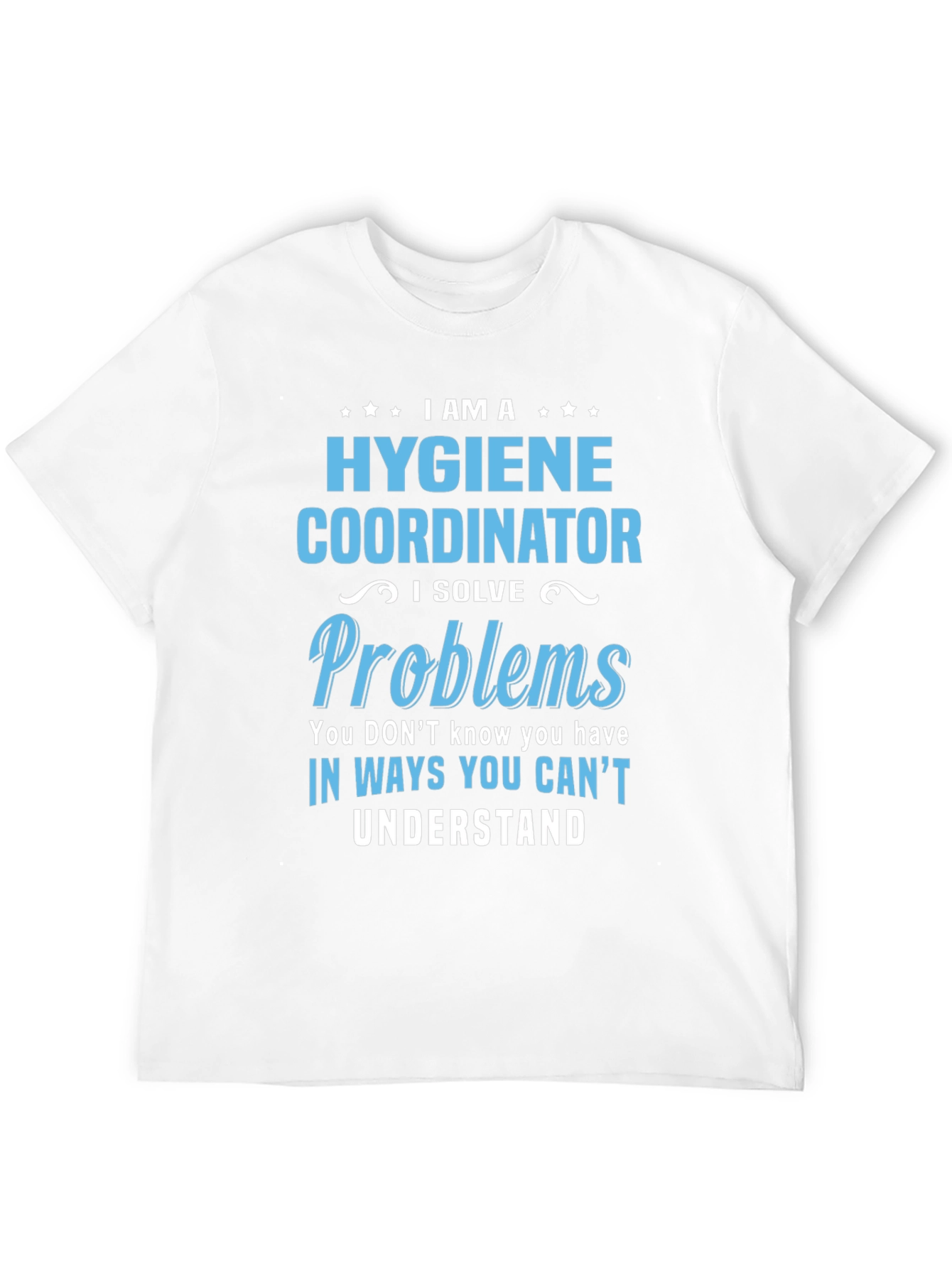Hygiene Coordinator T-Shirt - 12