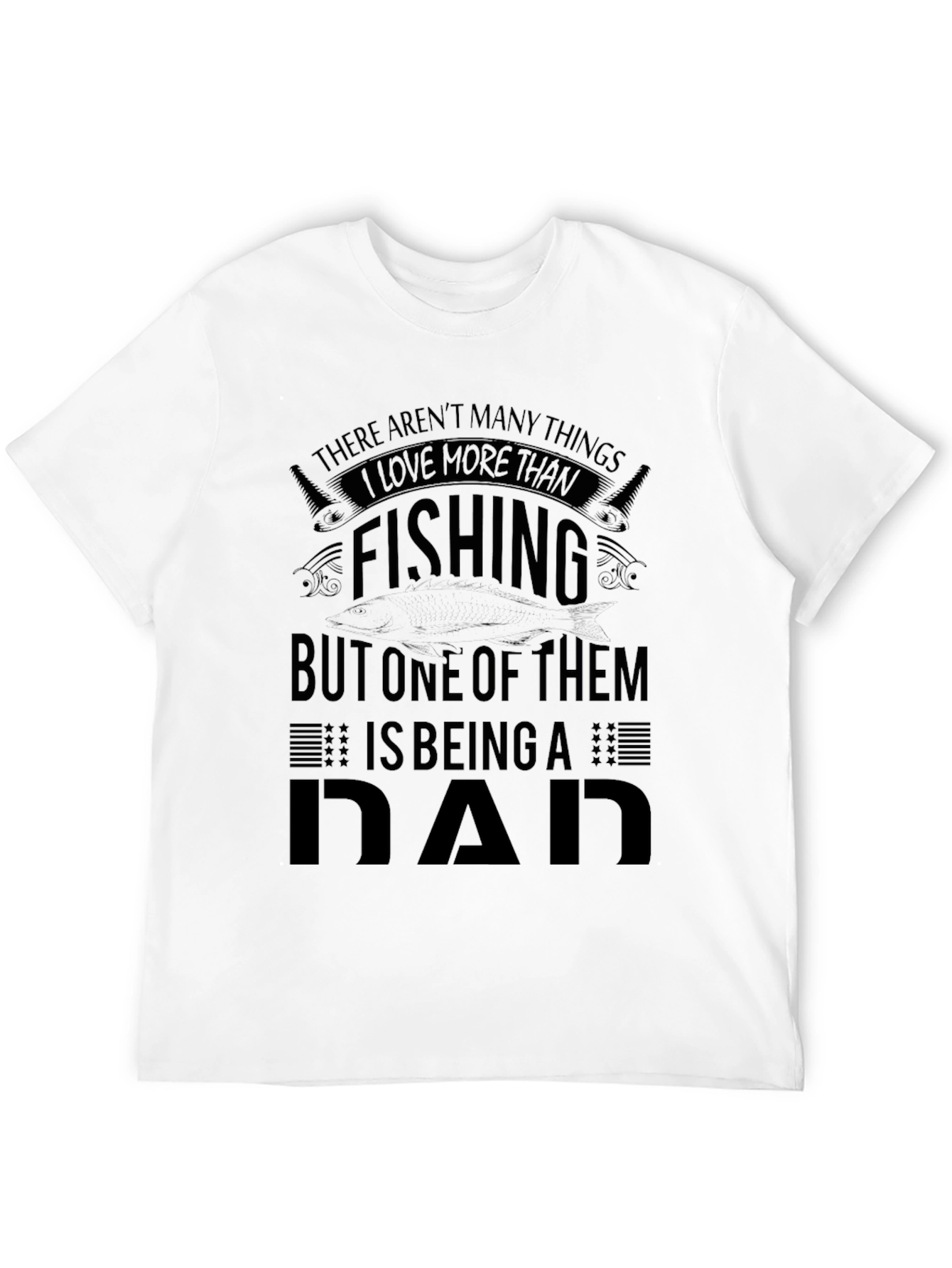 Black Fishing Dad T-Shirt - Gifts for Fisherman Dads view 12