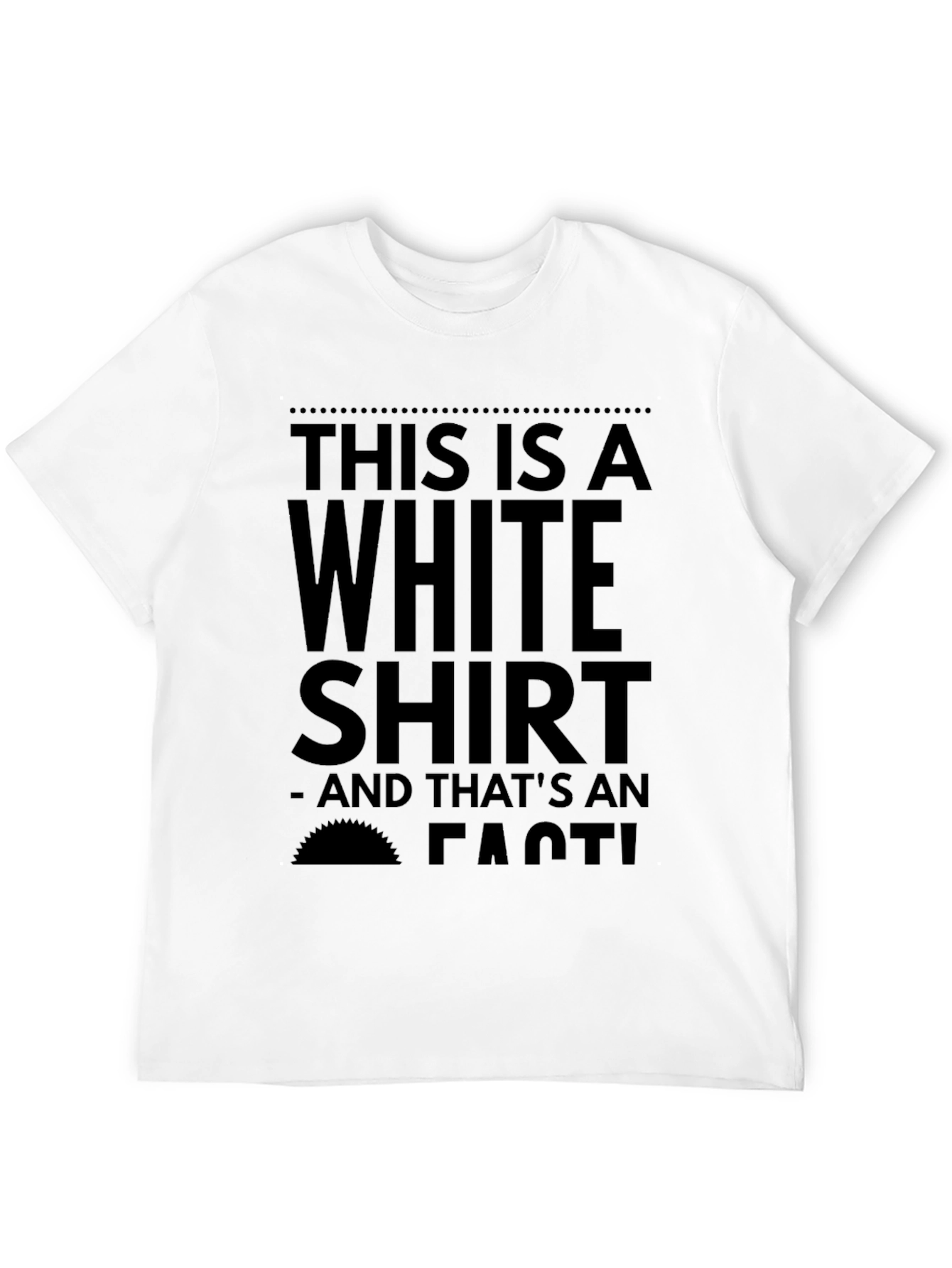 Black Humorous 'White Shirt' Graphic Tee view 12