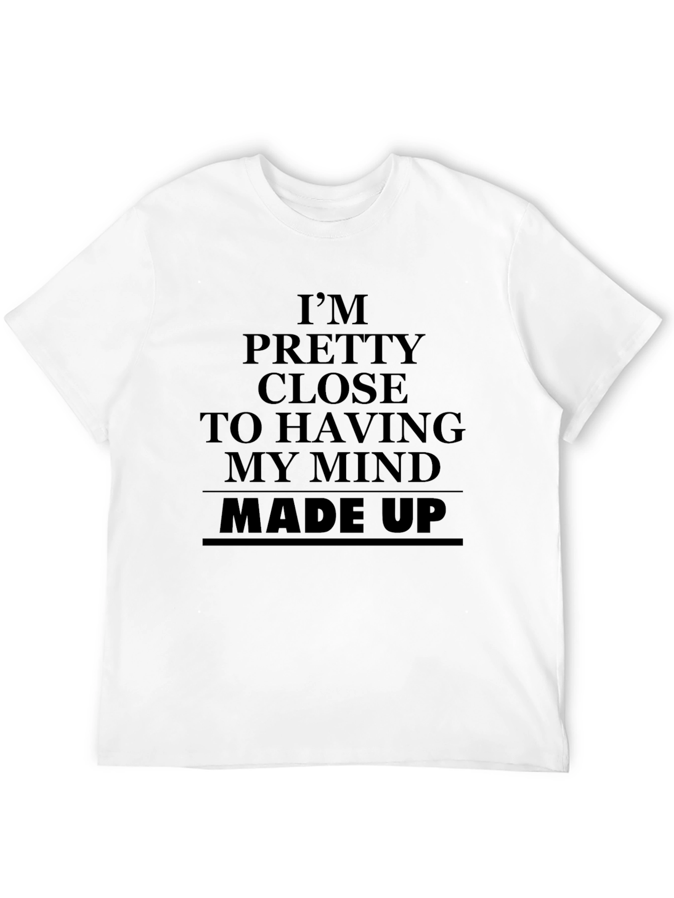 Black Humorous "Made Up Mind" Graphic Tee - Black Casual T-Shirt view 12