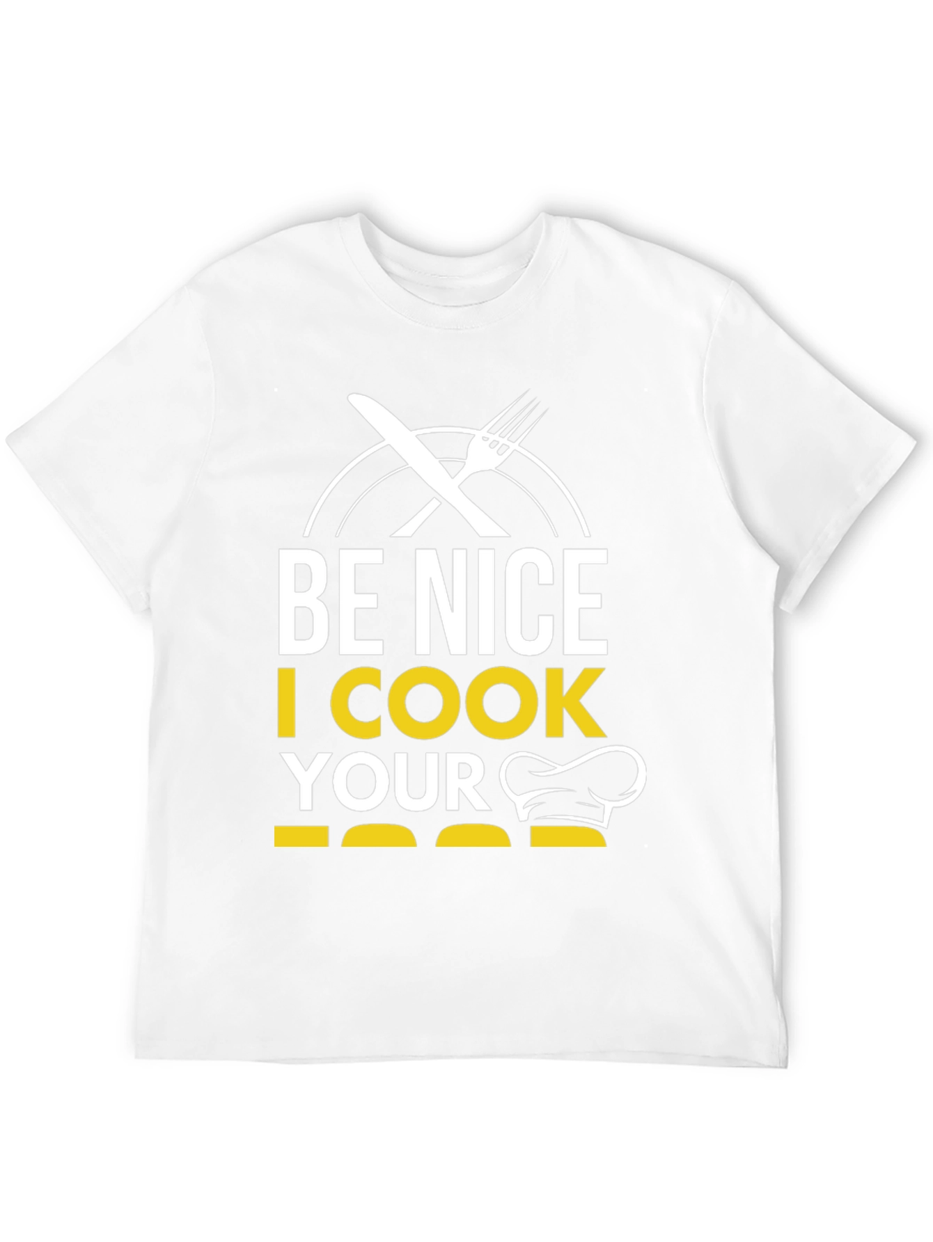 Black Be Nice I Cook Your Food T-Shirt Funny Chef Tee view 12
