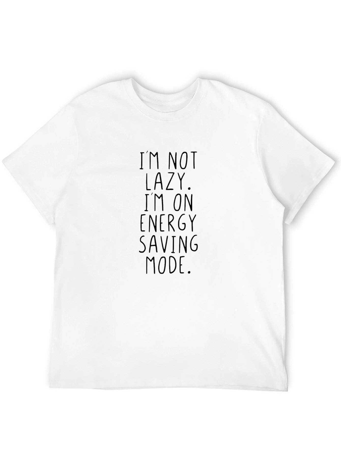 Black I'm Not Lazy T-Shirt - Energy Saving Mode Tee view 12