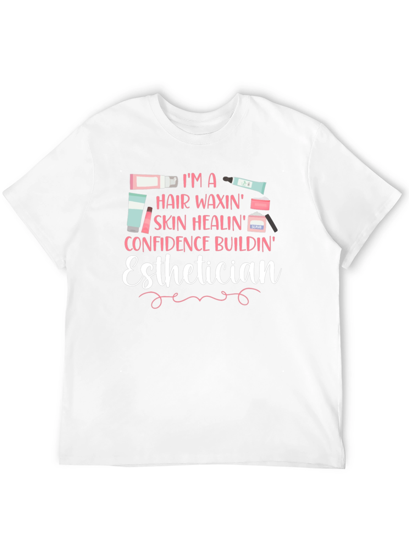 Esthetician Hair Waxing Skin Healing T-Shirt - 12