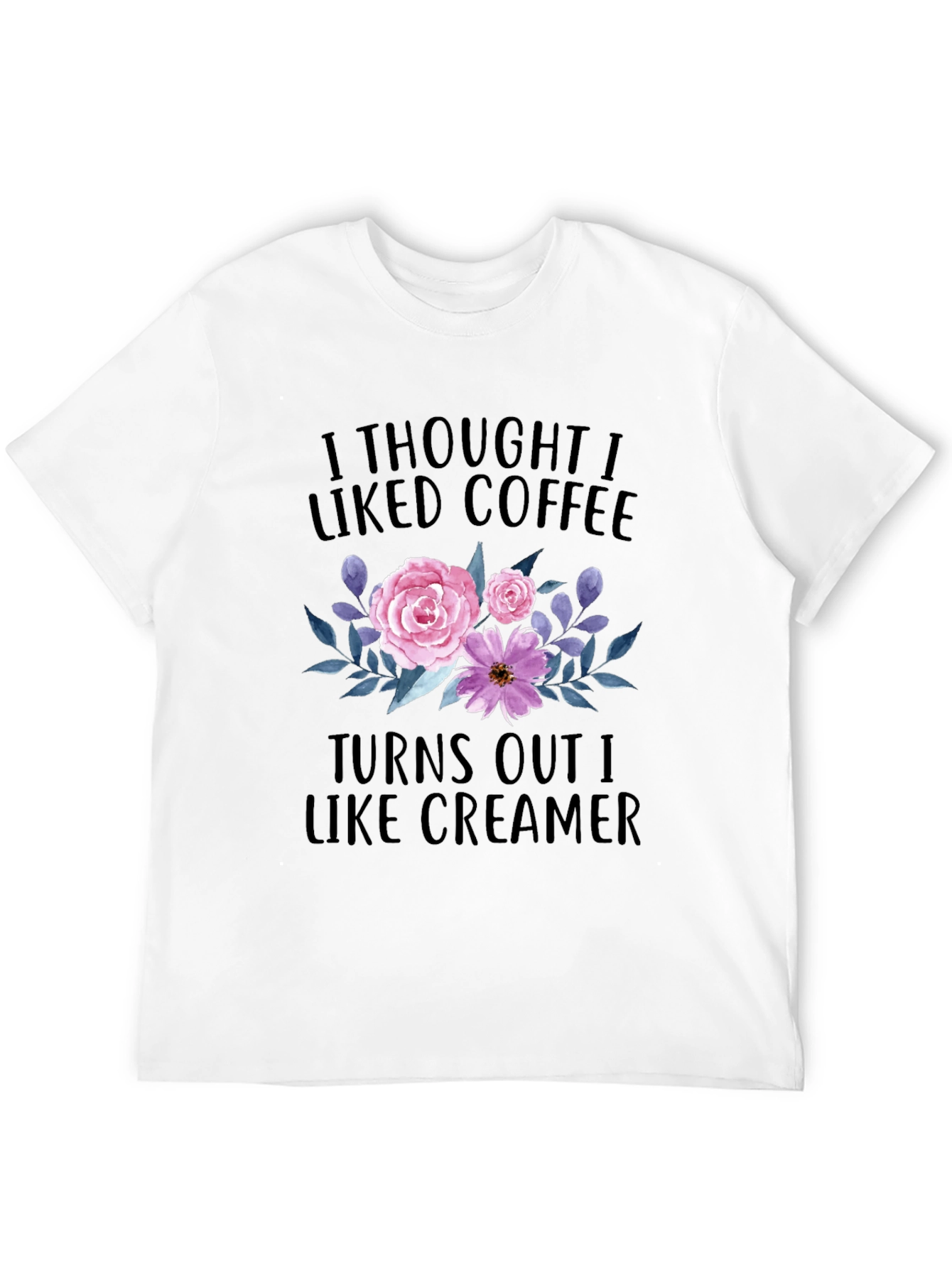 Black Coffee Lover T-Shirt: I Like Creamer view 12