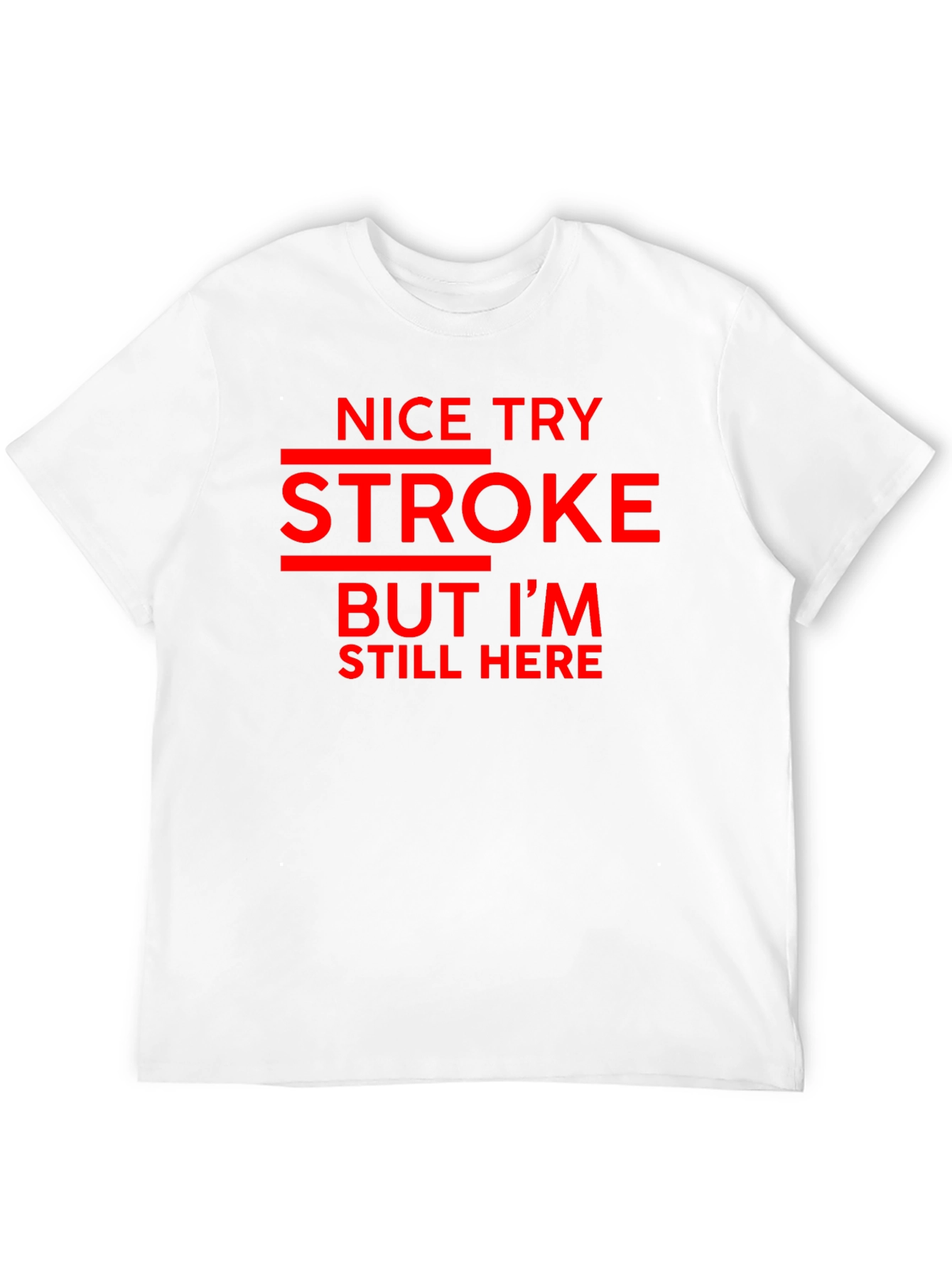 Black Funny Stroke Survivor Graphic Tee view 12