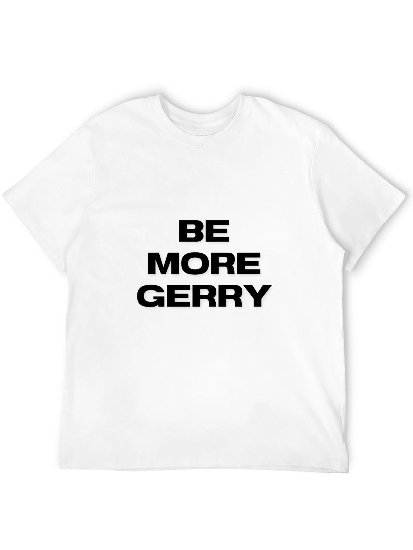 Black Be More Gerry T-Shirt - Black Graphic Tee view 12