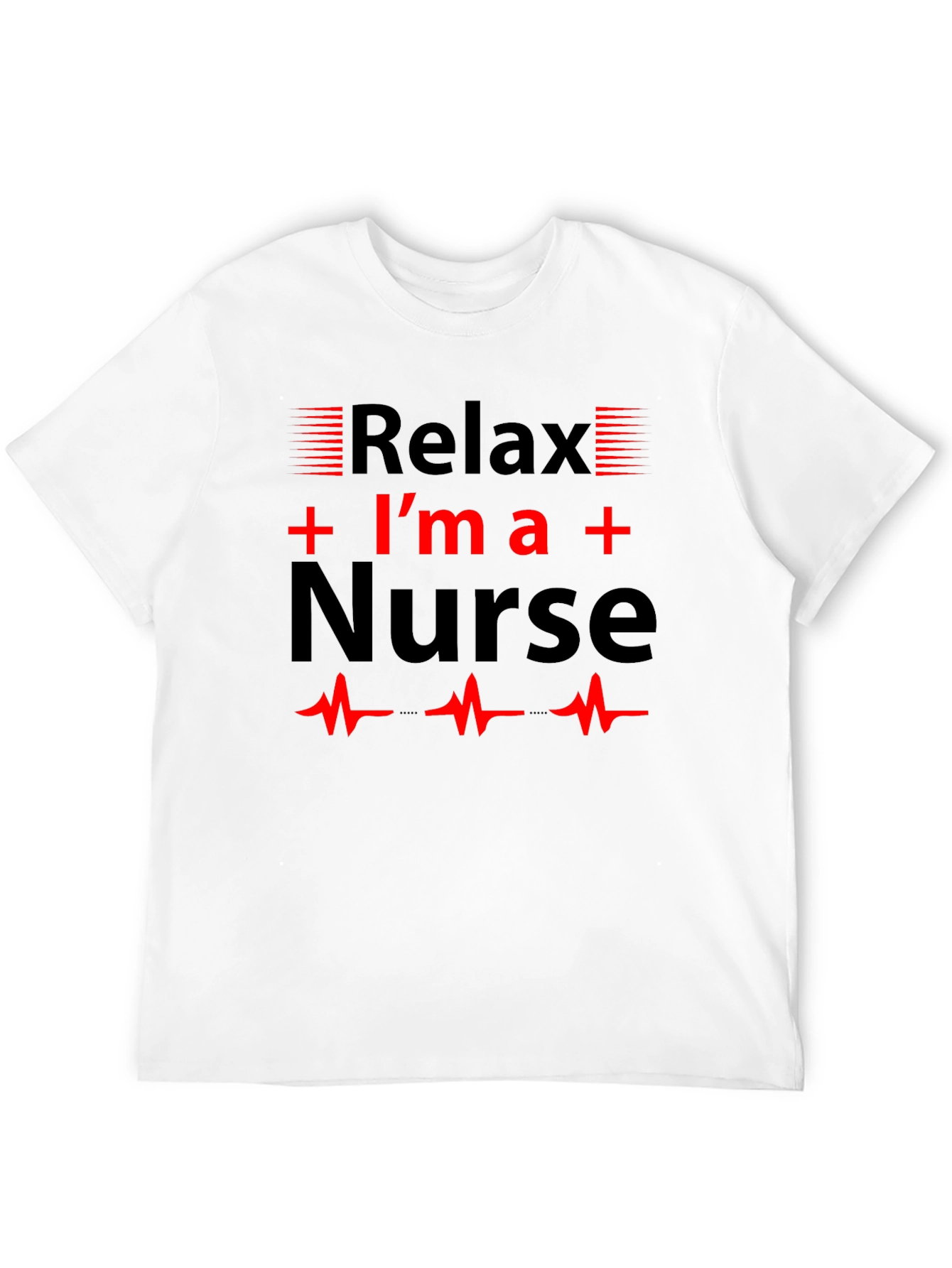 Black Relax I'm a Nurse T-Shirt, Novelty Gift view 12