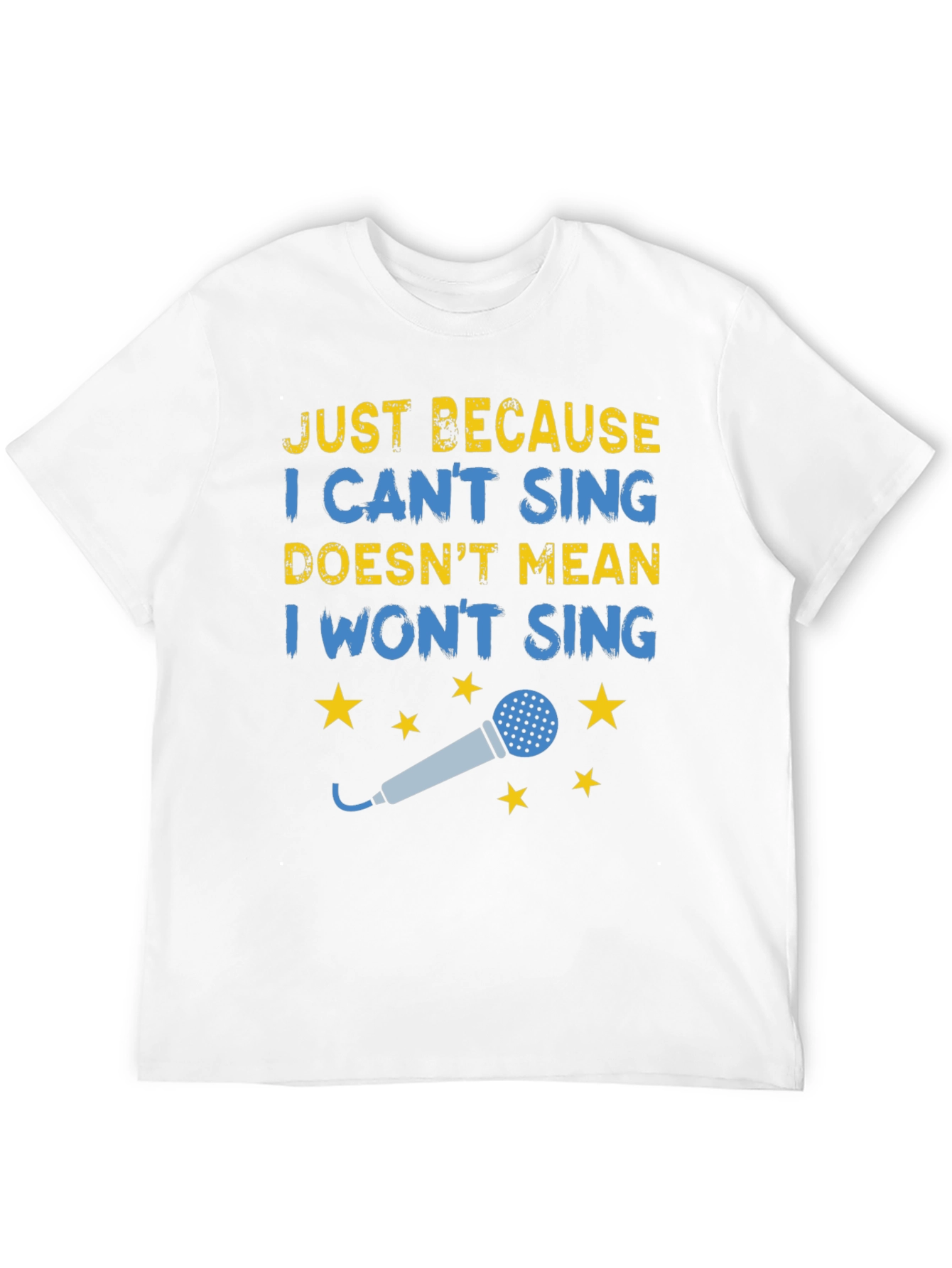 Black Funny Singing T-Shirt - Just Because I Can't Sing view 12